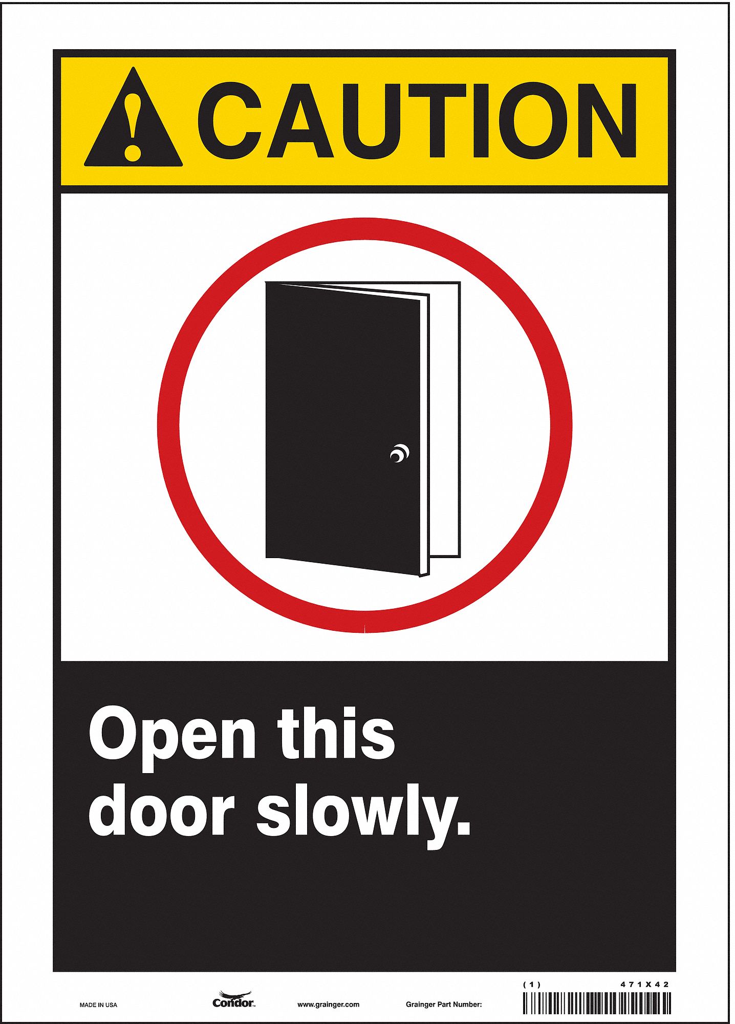 Safety Sign: Vinyl, Adhesive Sign Mounting, 14 in x 10 in Nominal Sign Size, Not Retroreflective