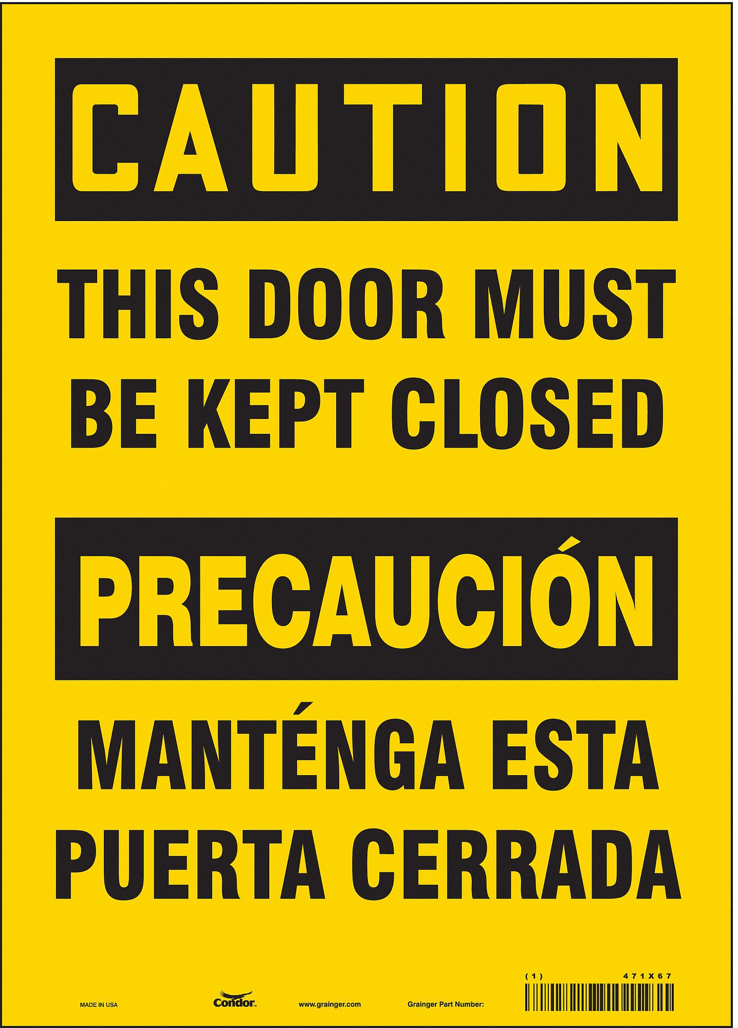 Safety Sign: Vinyl, Adhesive Sign Mounting, 14 in x 10 in Nominal Sign Size, Not Retroreflective