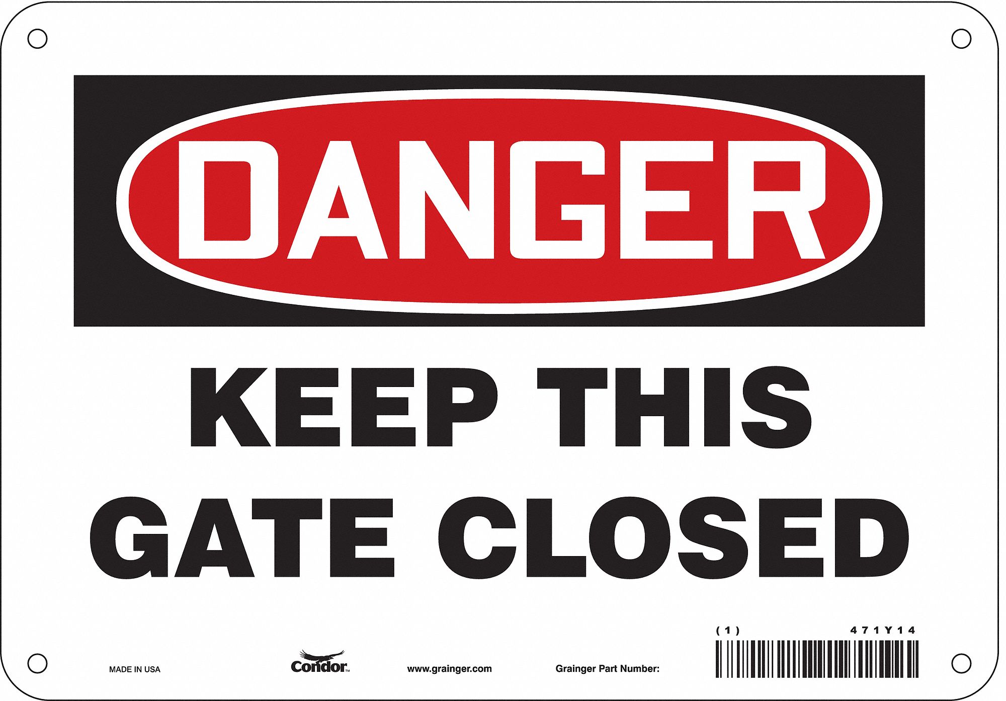 Safety Sign: Polyethylene, Mounting Holes Sign Mounting, 7 in x 10 in Nominal Sign Size, Danger
