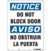 Notice/Aviso: Do Not Block Door/No Obstruir La Puerta Signs