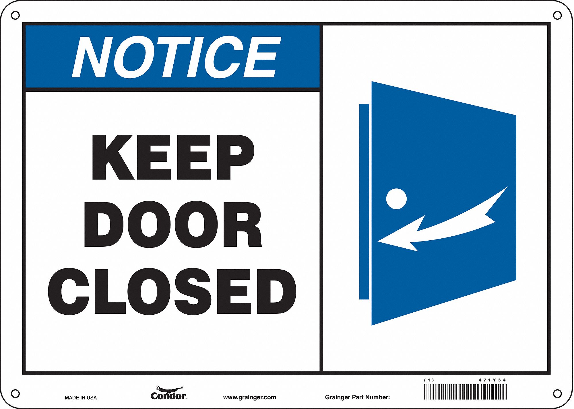 Safety Sign: Aluminum, Mounting Holes Sign Mounting, 10 in x 14 in Nominal Sign Size, 0.032 in Thick