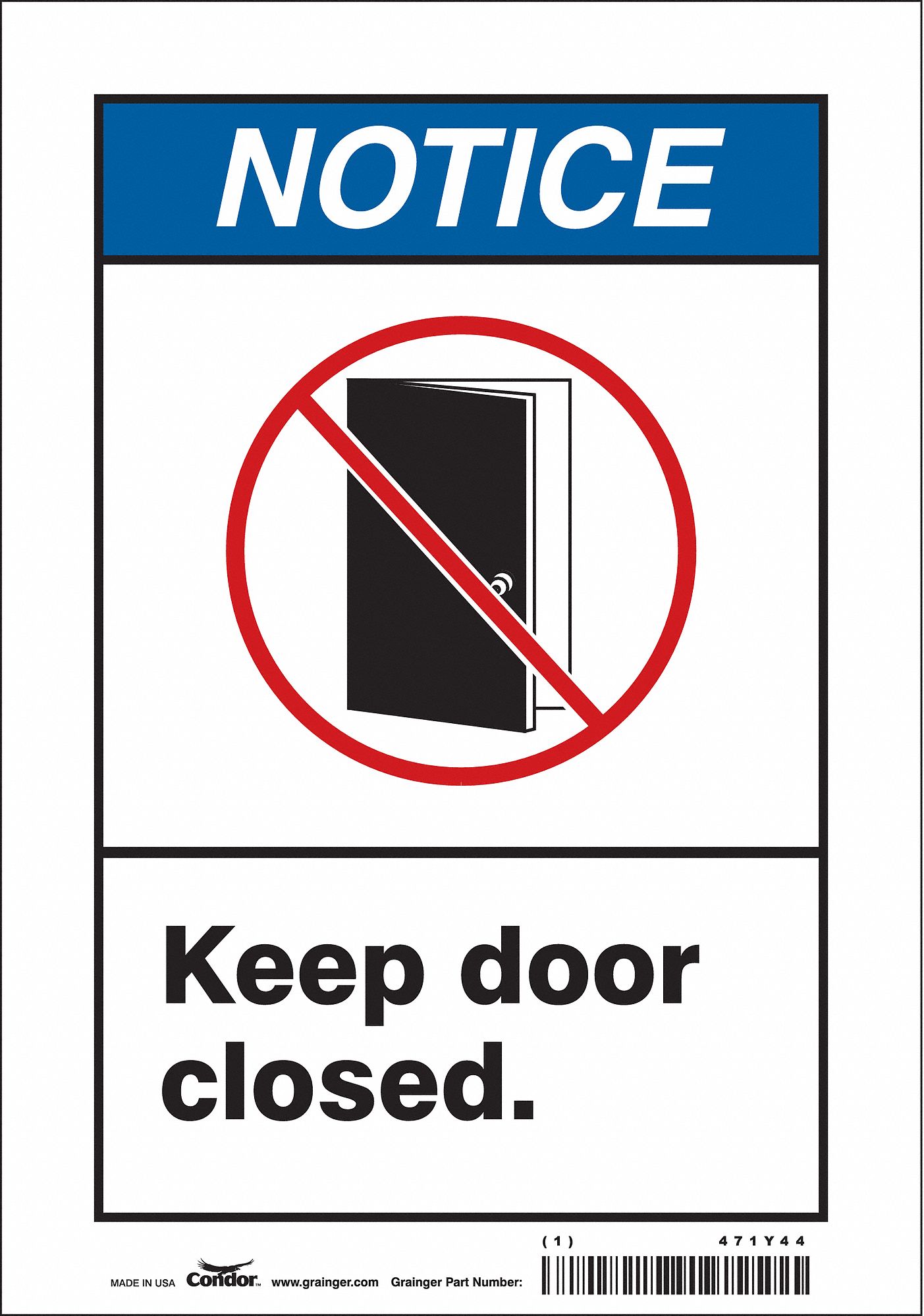 Safety Sign: Vinyl, Adhesive Sign Mounting, 10 in x 7 in Nominal Sign Size, Not Retroreflective
