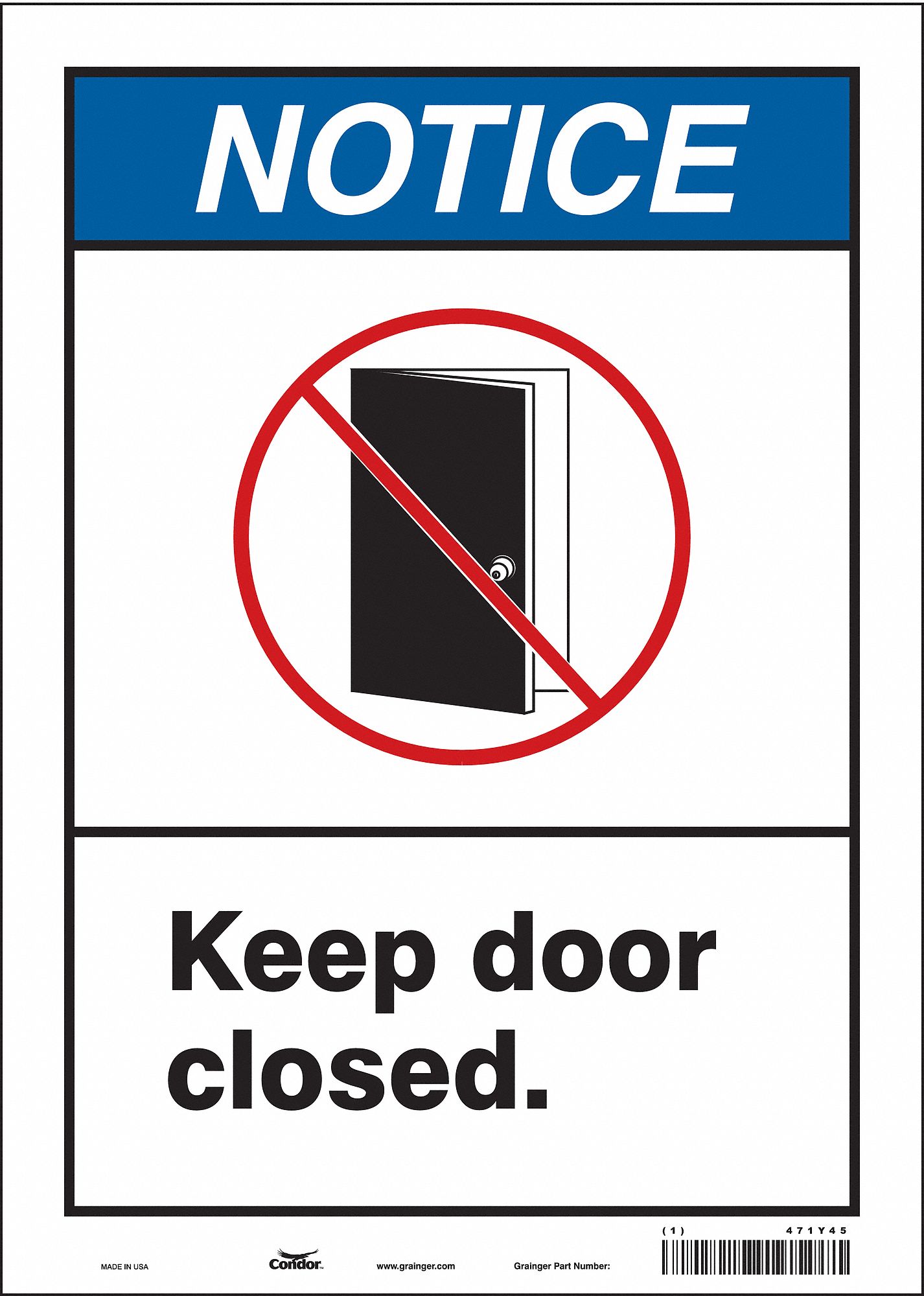Safety Sign: Vinyl, Adhesive Sign Mounting, 14 in x 10 in Nominal Sign Size, Not Retroreflective