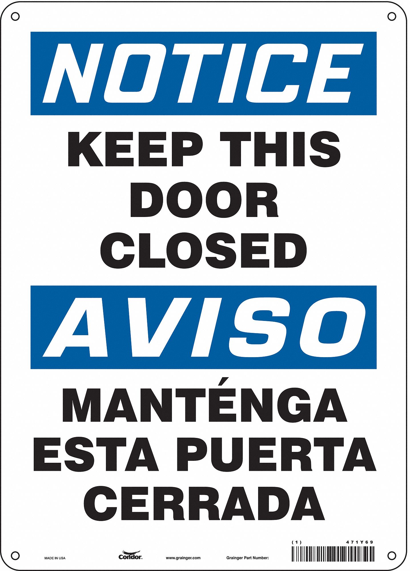 Safety Sign: Polyethylene, Mounting Holes Sign Mounting, 14 in x 10 in Nominal Sign Size