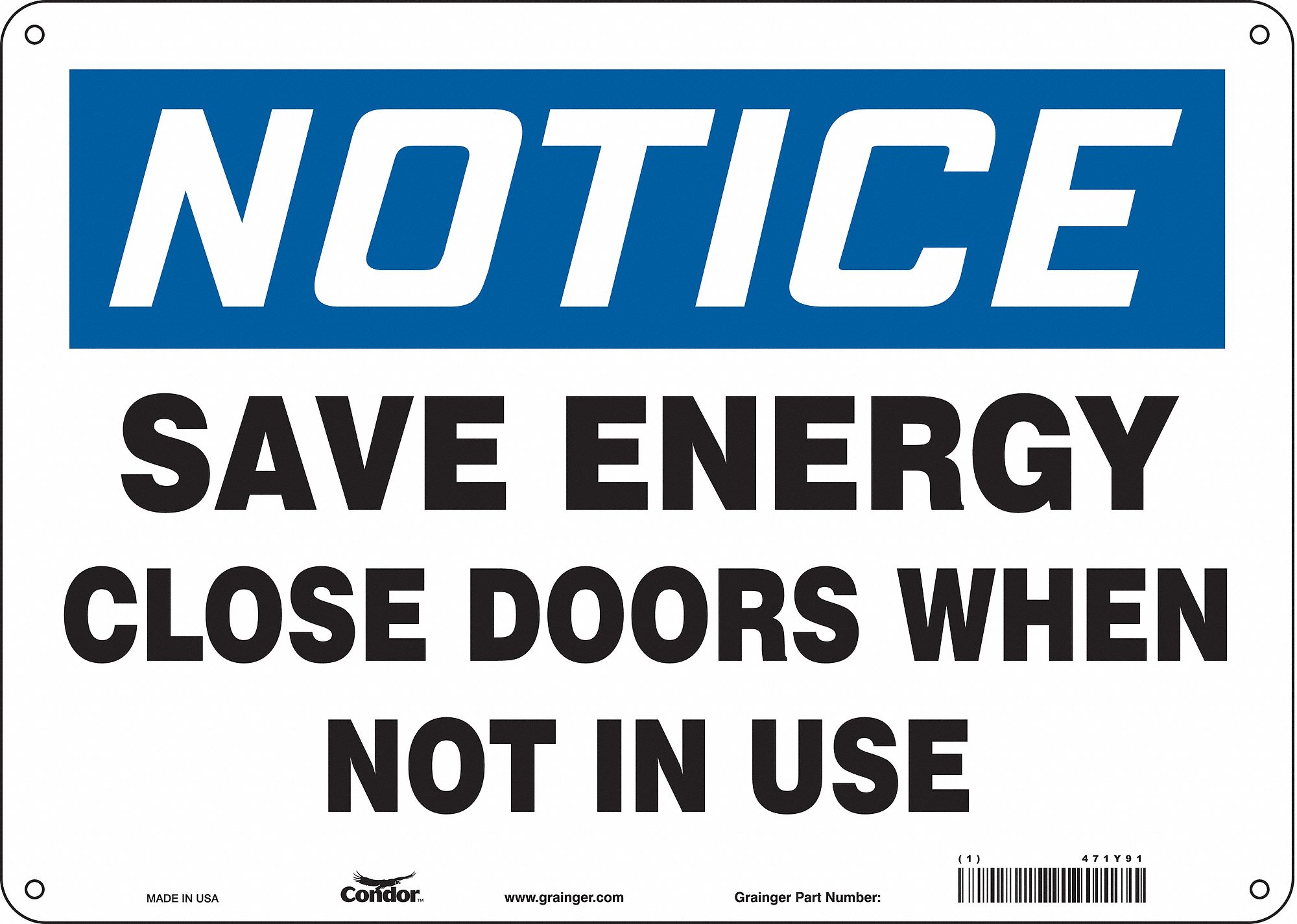 Safety Sign: Polyethylene, Mounting Holes Sign Mounting, 10 in x 14 in Nominal Sign Size