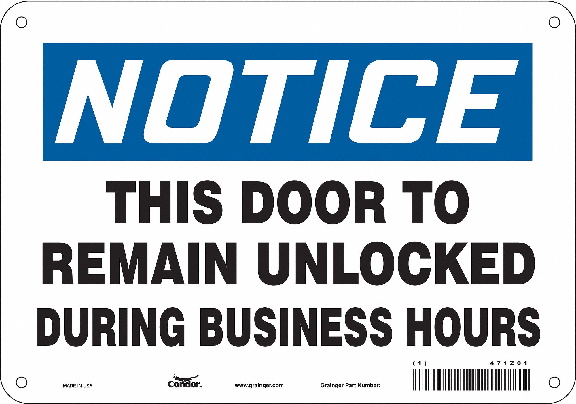 Safety Sign: Aluminum, Mounting Holes Sign Mounting, 7 in x 10 in Nominal Sign Size, 0.032 in Thick