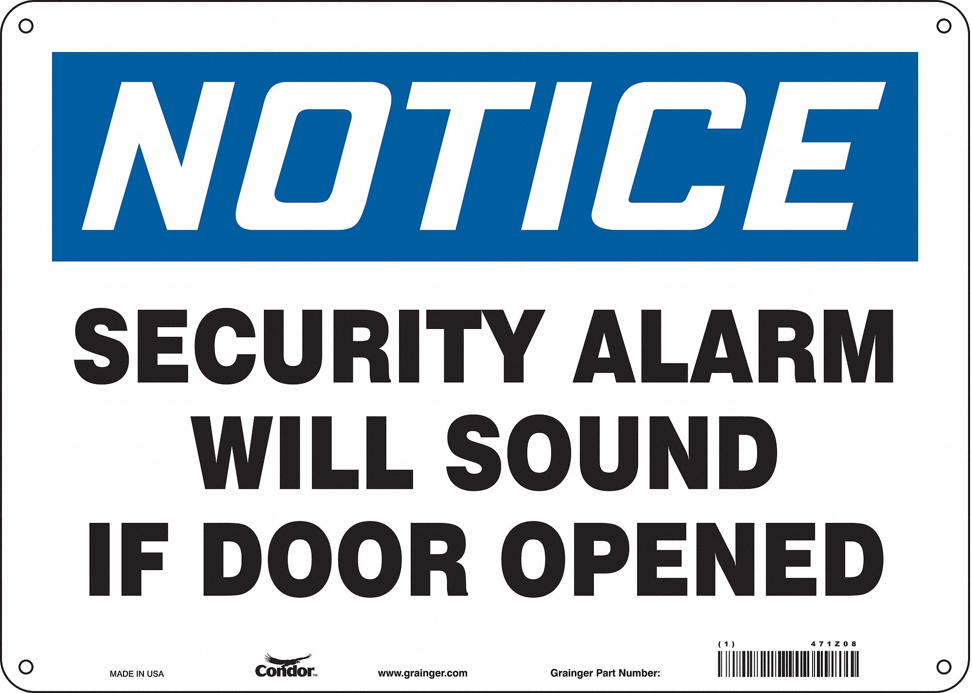 Safety Sign: Aluminum, Mounting Holes Sign Mounting, 10 in x 14 in Nominal Sign Size, 0.032 in Thick