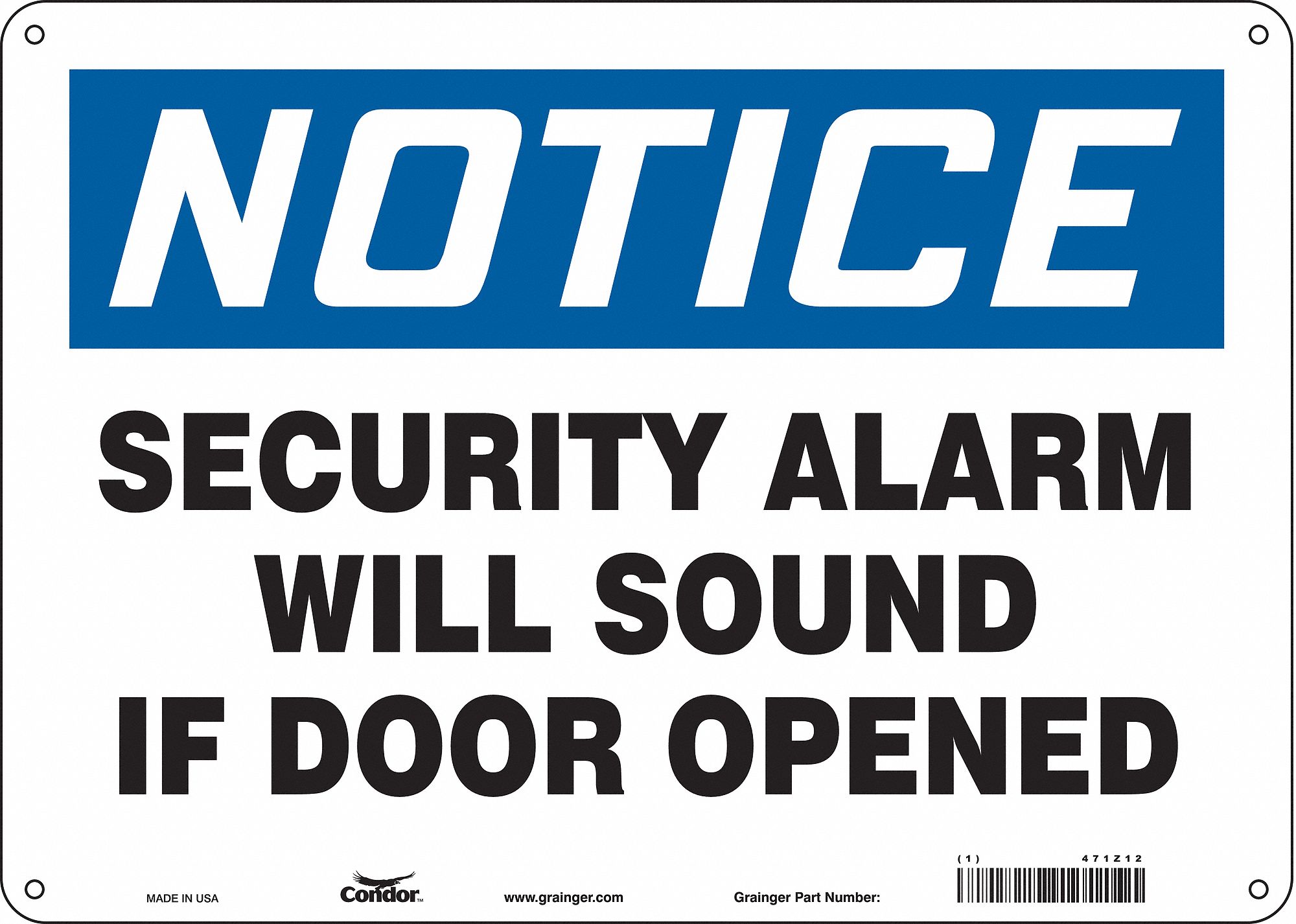 Safety Sign: Polyethylene, Mounting Holes Sign Mounting, 10 in x 14 in Nominal Sign Size, Notice