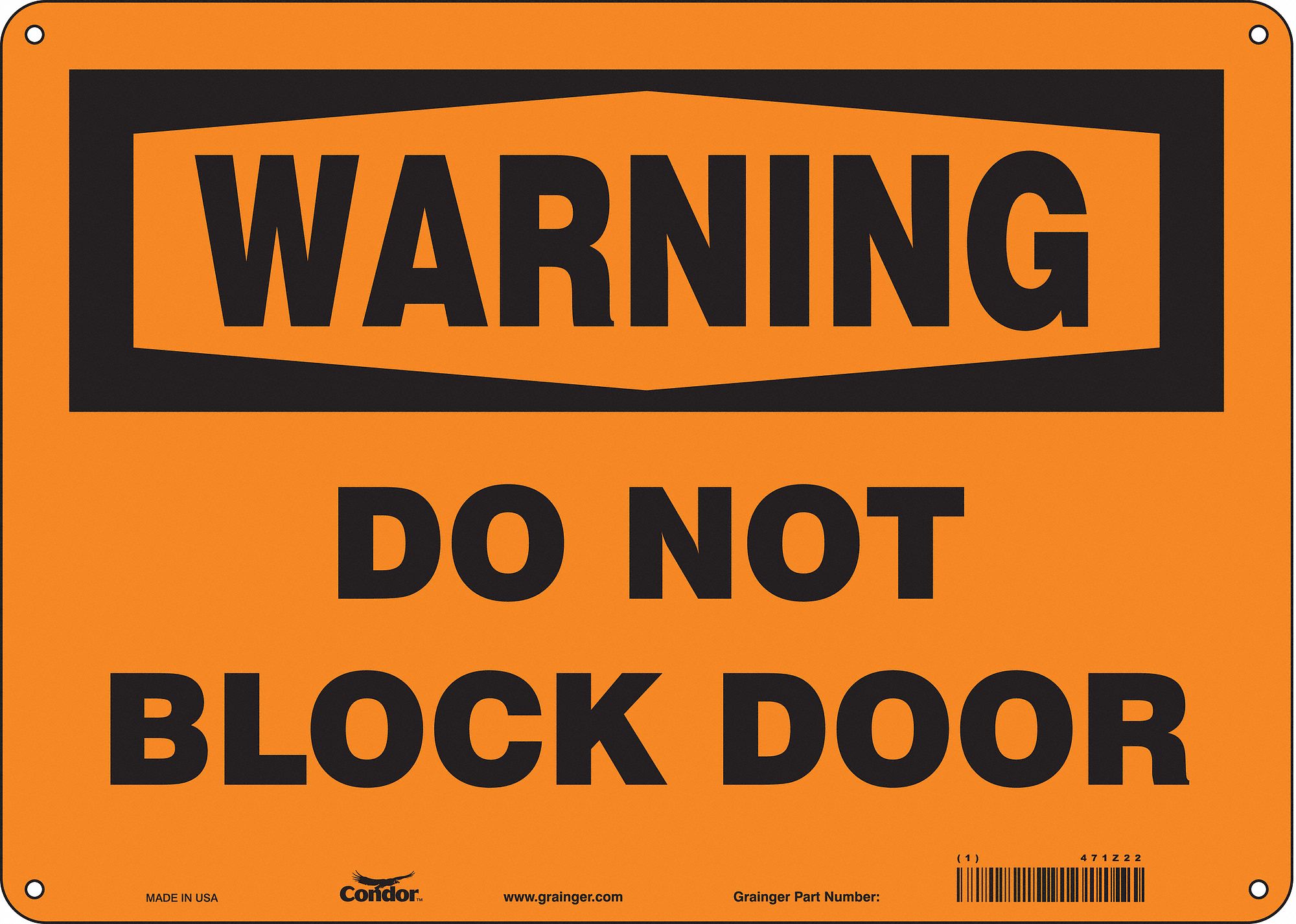 Safety Sign: Aluminum, Mounting Holes Sign Mounting, 10 in x 14 in Nominal Sign Size, 0.032 in Thick