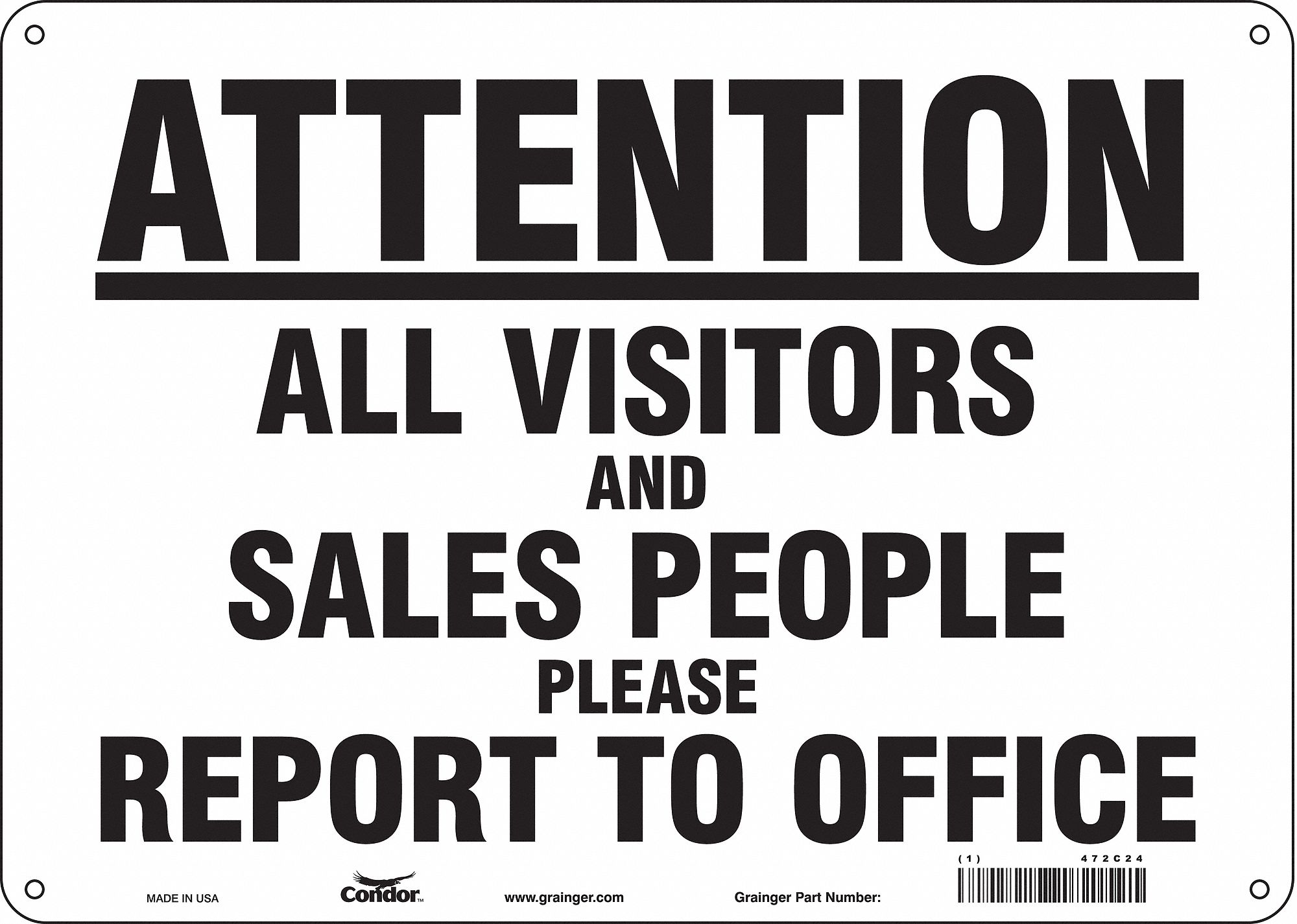Safety Sign: Polyethylene, Mounting Holes Sign Mounting, 10 in x 14 in Nominal Sign Size, No Header
