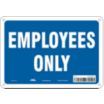 Employees Only Signs