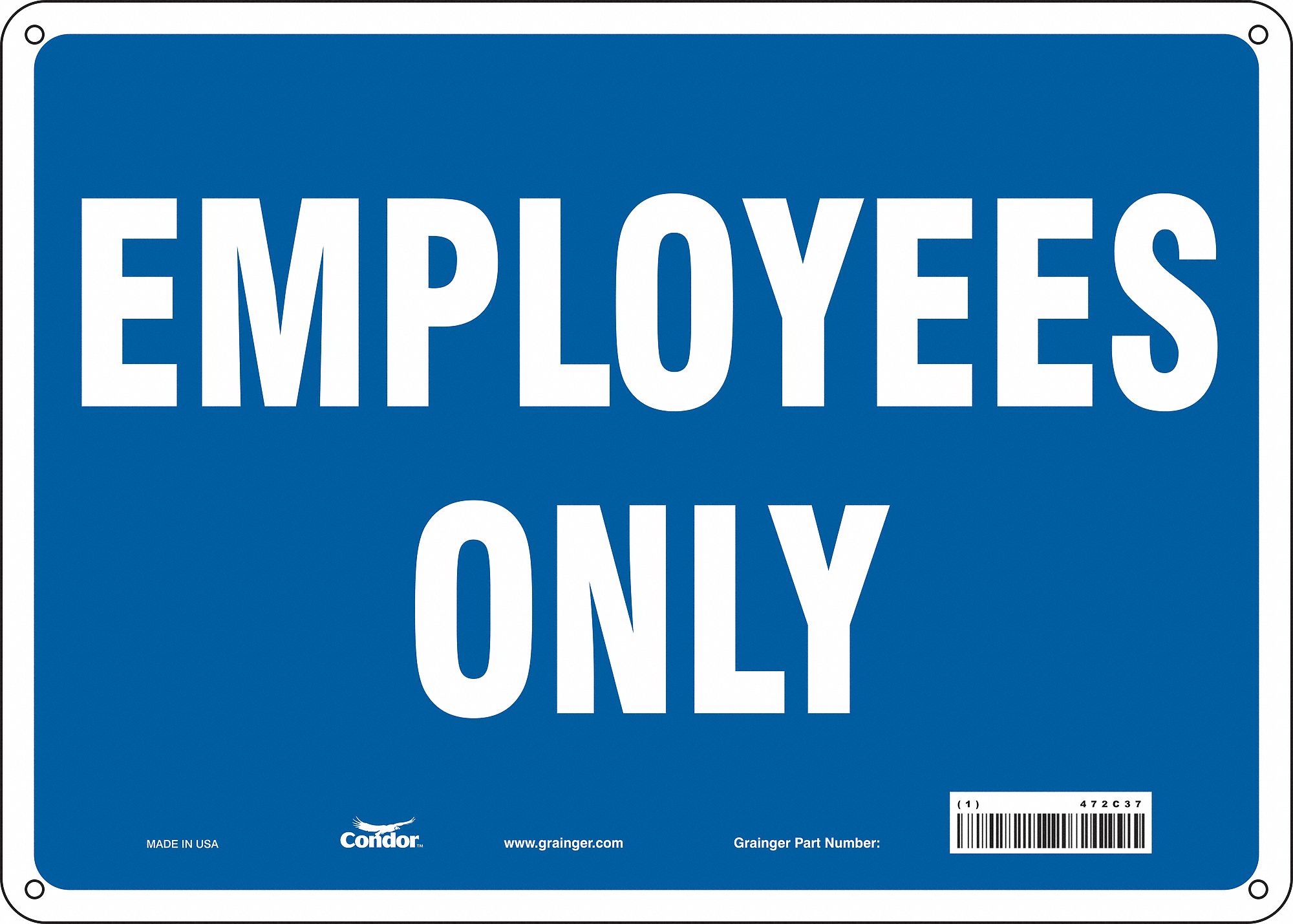 Safety Sign: Polyethylene, Mounting Holes Sign Mounting, 10 in x 14 in Nominal Sign Size, No Header