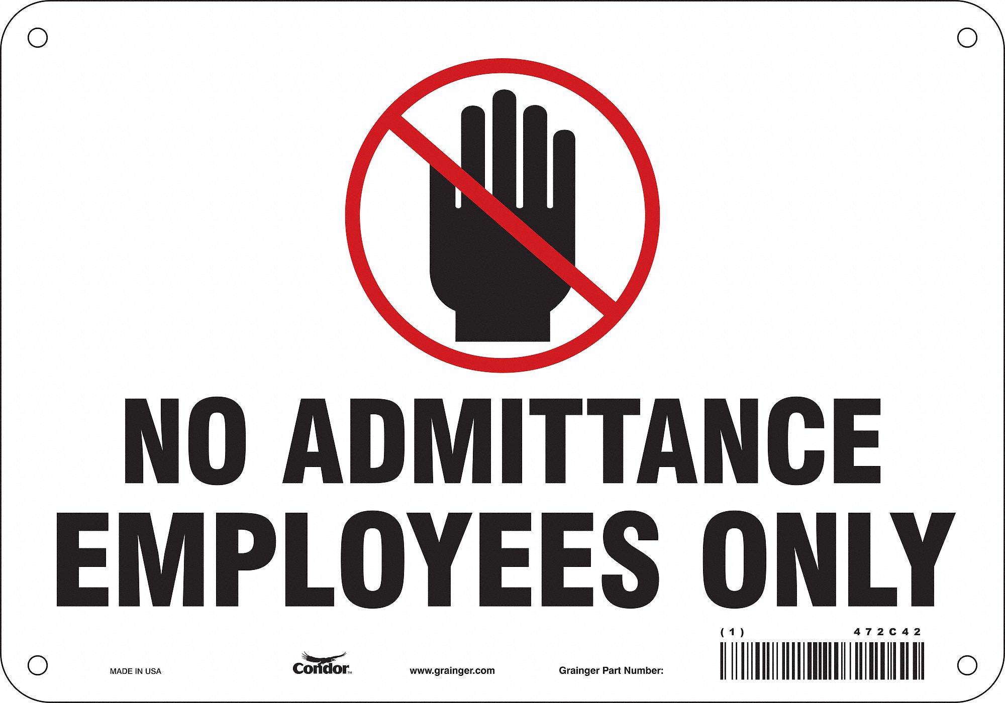 Safety Sign: Polyethylene, Mounting Holes Sign Mounting, 7 in x 10 in Nominal Sign Size, No Header