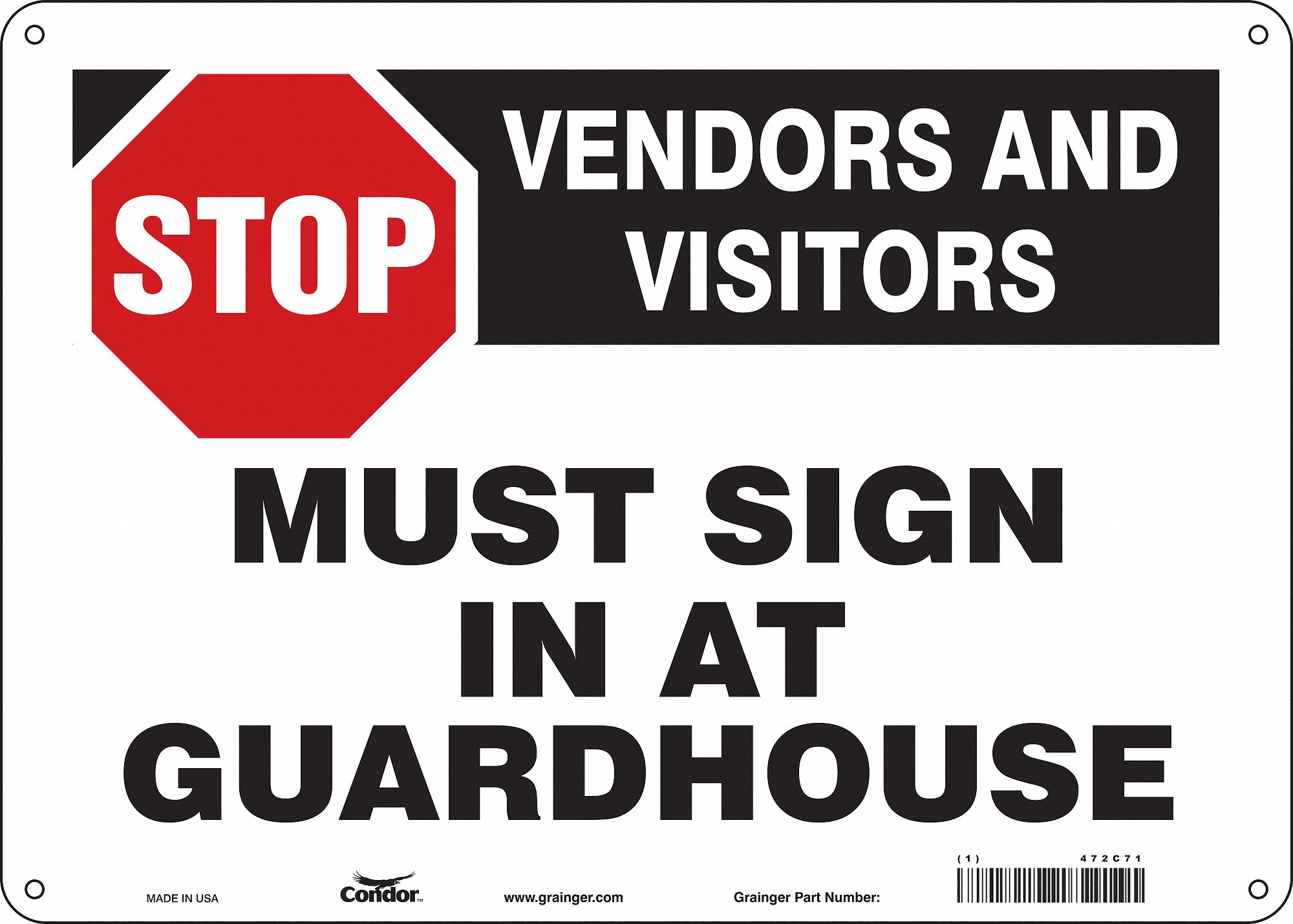 Safety Sign: Polyethylene, Mounting Holes Sign Mounting, 10 in x 14 in Nominal Sign Size, No Header