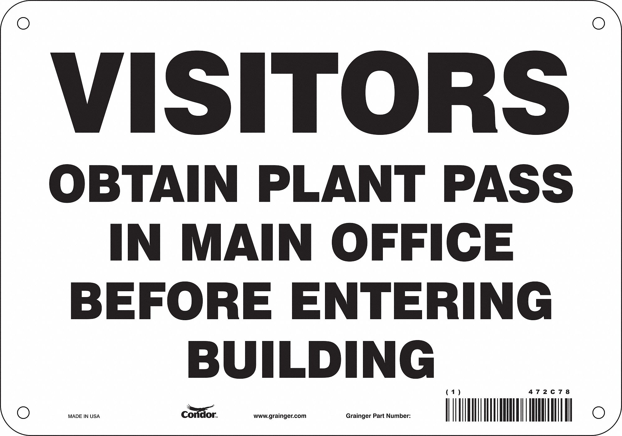 Safety Sign: Polyethylene, Mounting Holes Sign Mounting, 7 in x 10 in Nominal Sign Size, No Header
