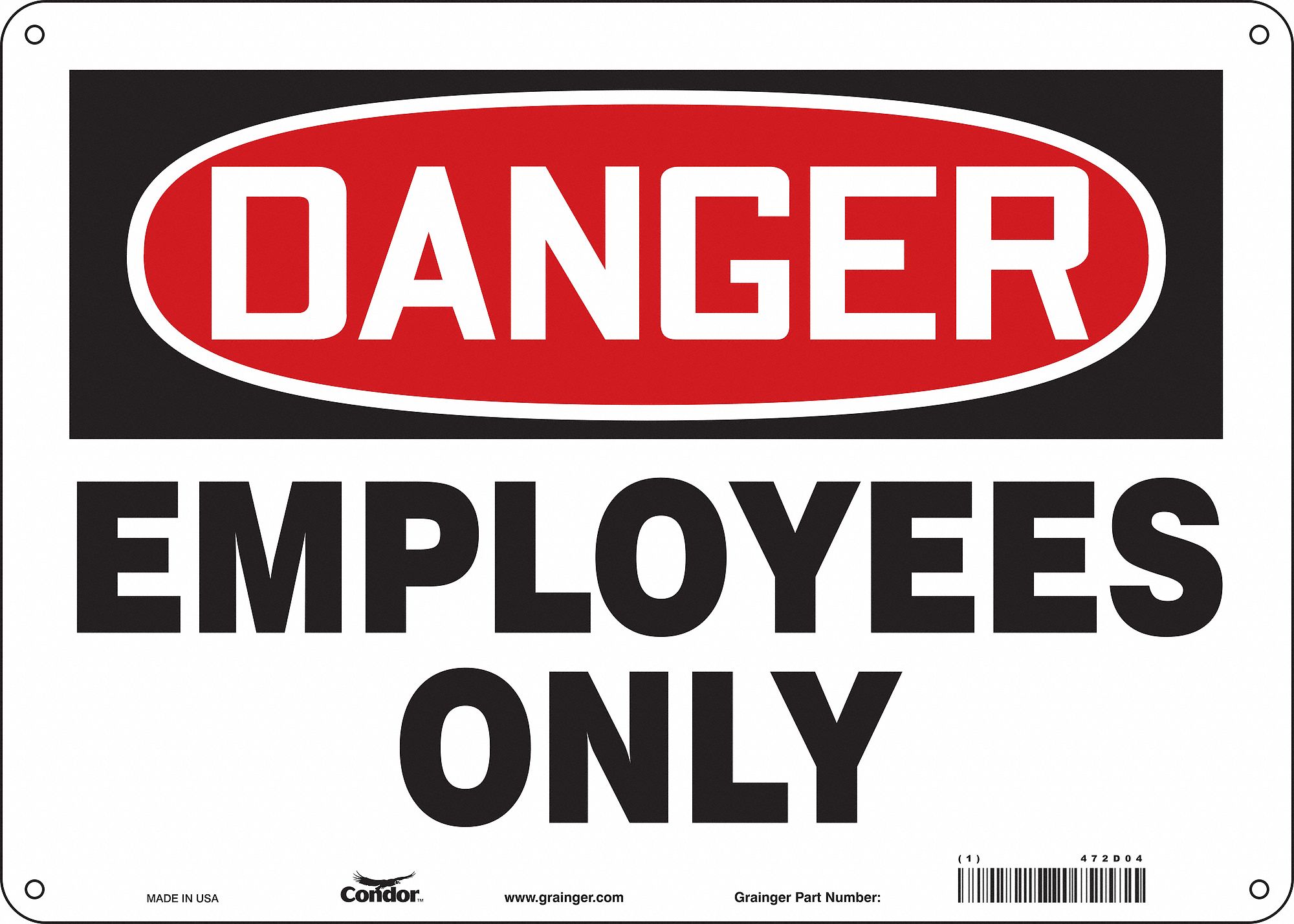 Safety Sign: Polyethylene, Mounting Holes Sign Mounting, 10 in x 14 in Nominal Sign Size, Danger