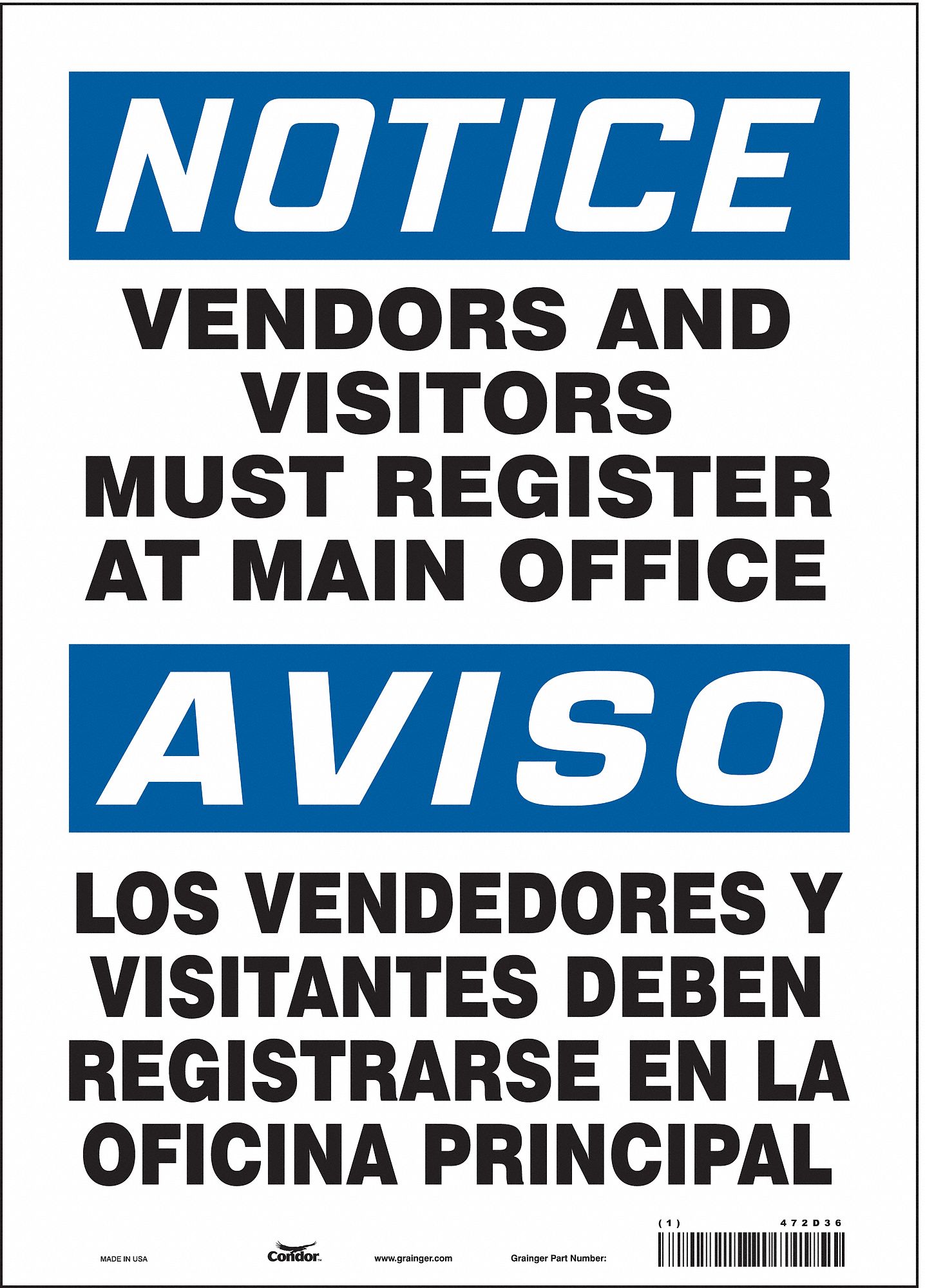 Safety Sign: Vinyl, Adhesive Sign Mounting, 14 in x 10 in Nominal Sign Size, Not Retroreflective