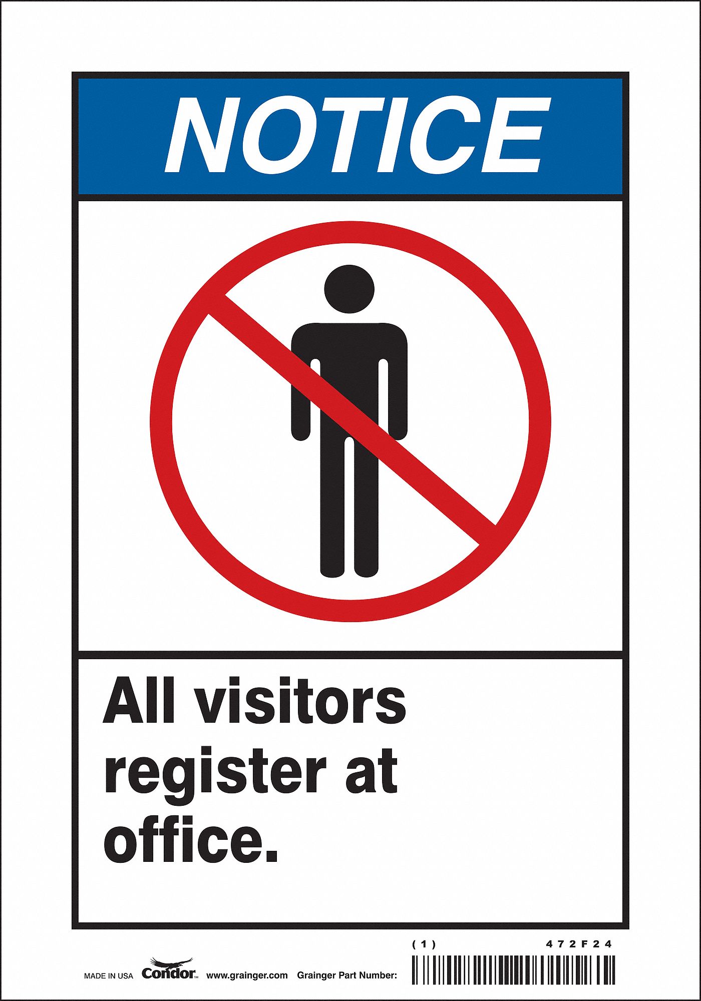 Safety Sign: Vinyl, Adhesive Sign Mounting, 10 in x 7 in Nominal Sign Size, Not Retroreflective