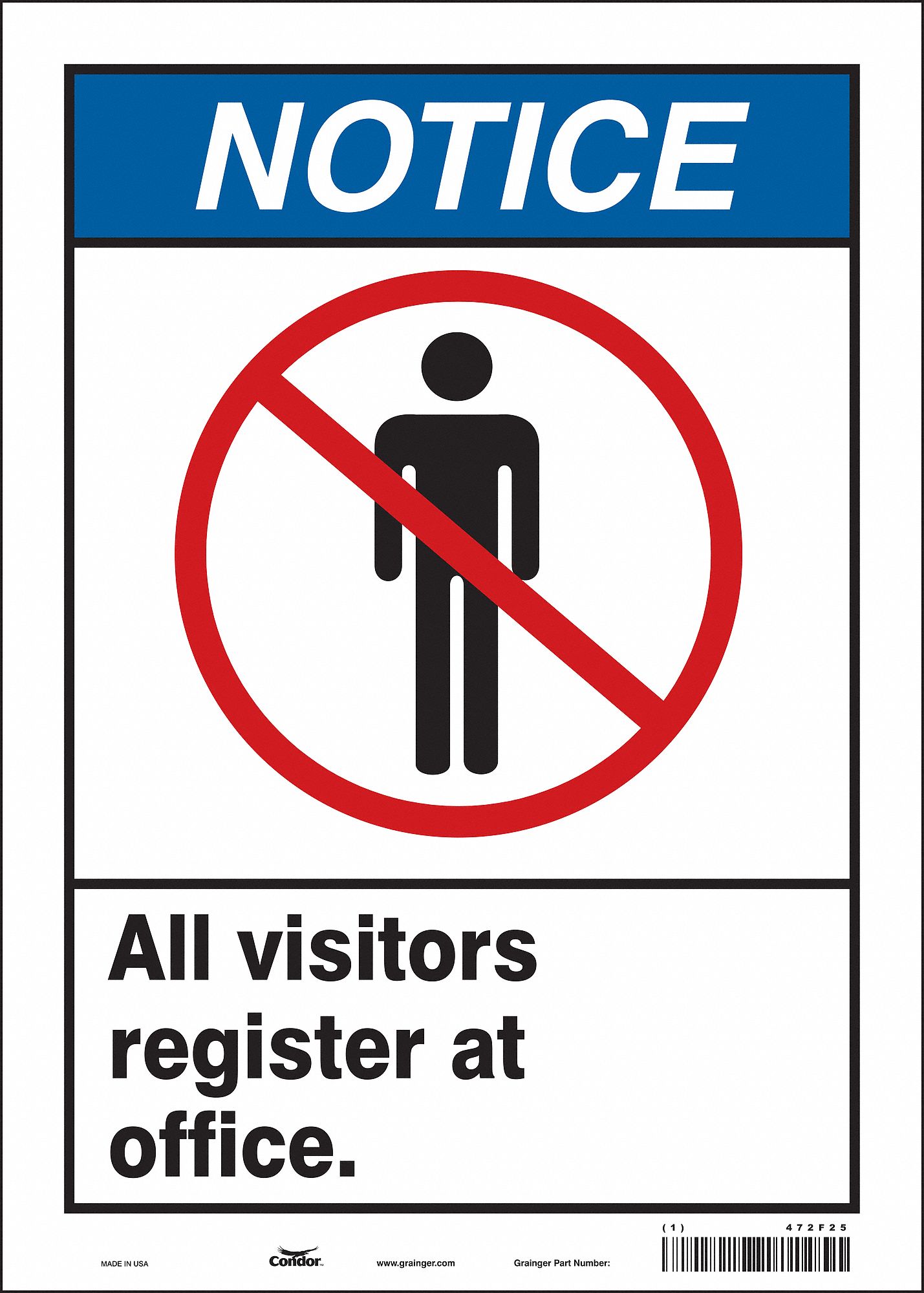 Safety Sign: Vinyl, Adhesive Sign Mounting, 14 in x 10 in Nominal Sign Size, Not Retroreflective