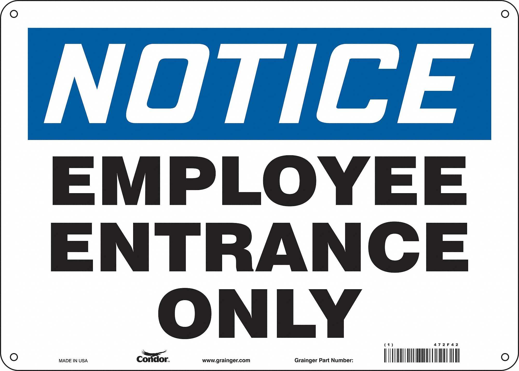 Safety Sign: Aluminum, Mounting Holes Sign Mounting, 10 in x 14 in Nominal Sign Size, 0.032 in Thick