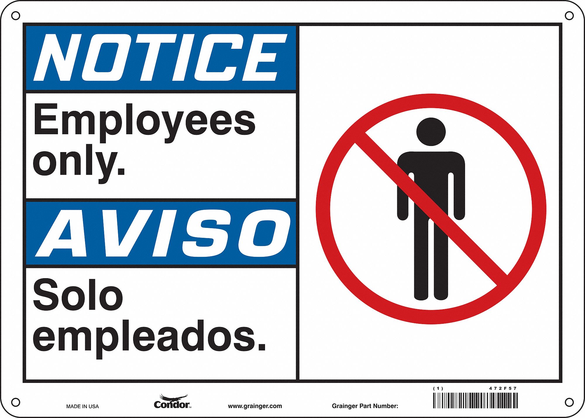 Safety Sign: Aluminum, Mounting Holes Sign Mounting, 10 in x 14 in Nominal Sign Size, 0.032 in Thick
