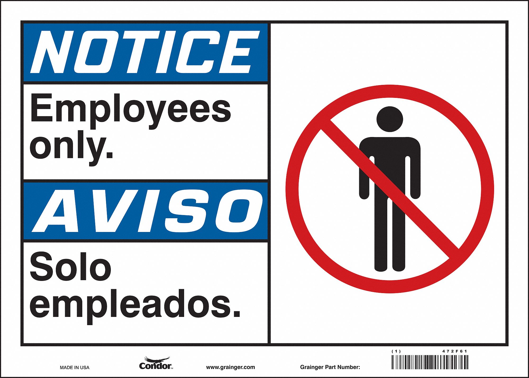 Safety Sign: Vinyl, Adhesive Sign Mounting, 10 in x 14 in Nominal Sign Size, Not Retroreflective