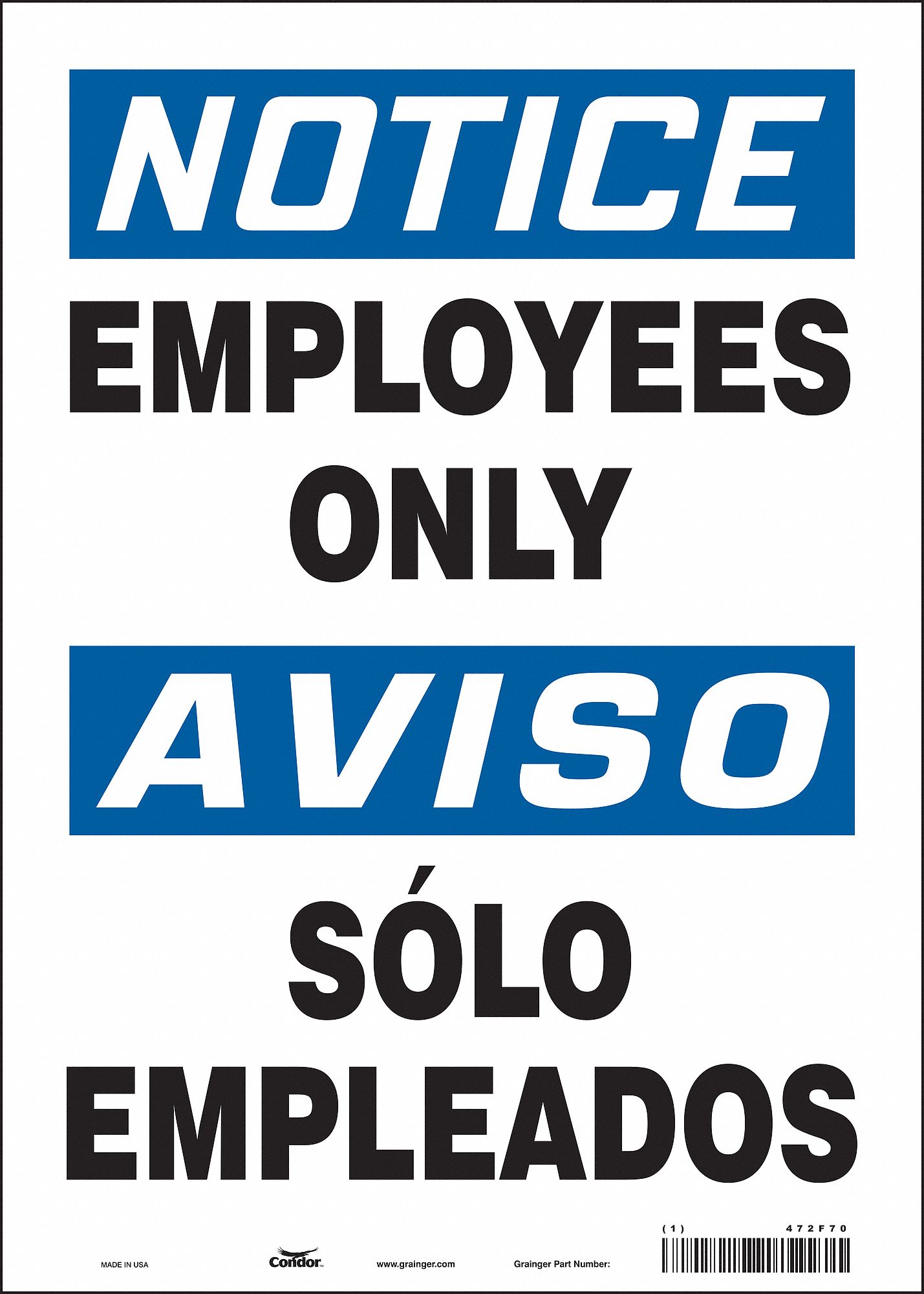Safety Sign: Vinyl, Adhesive Sign Mounting, 14 in x 10 in Nominal Sign Size, Not Retroreflective