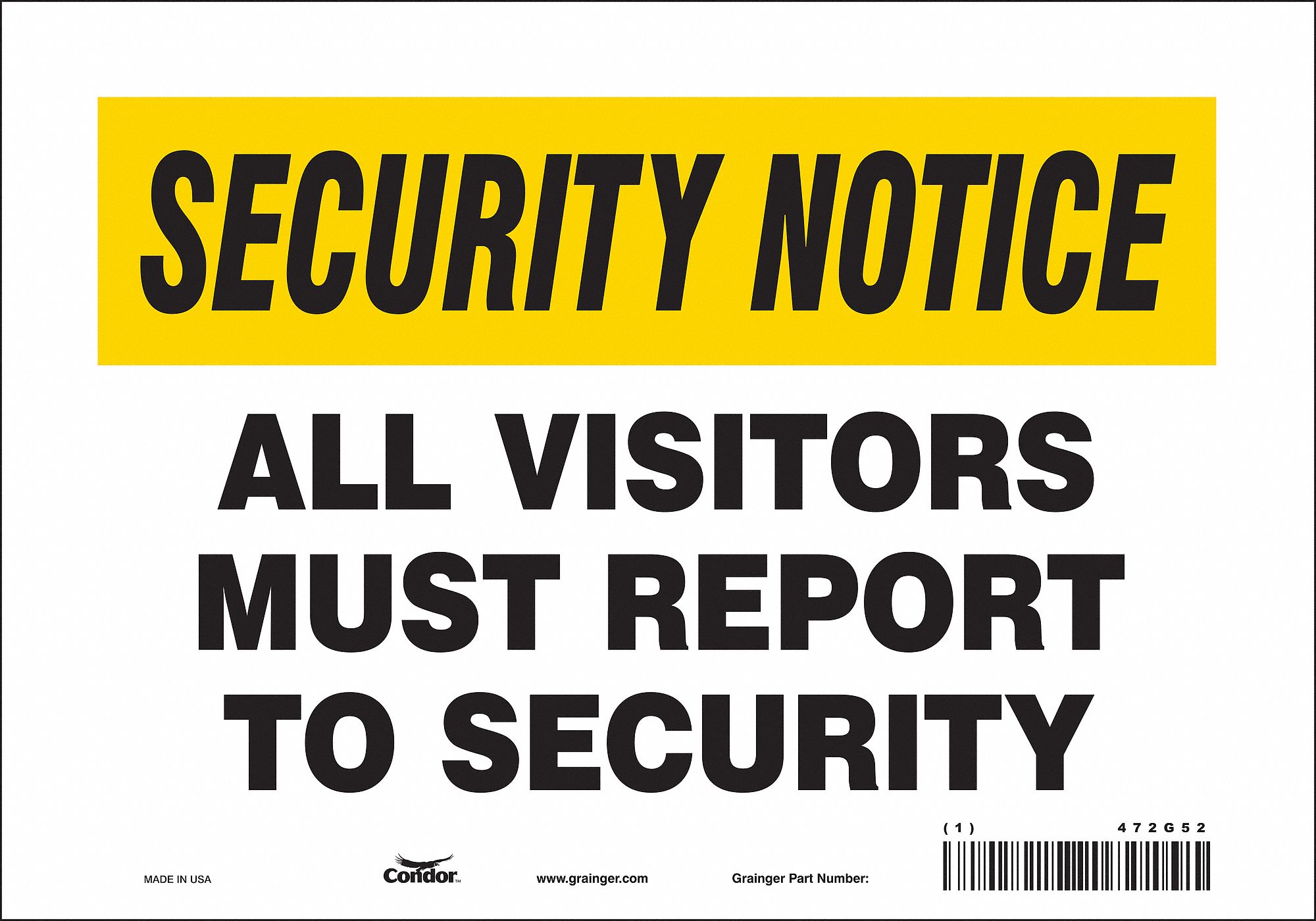 Safety Sign: Vinyl, Adhesive Sign Mounting, 7 in x 10 in Nominal Sign Size, Not Retroreflective