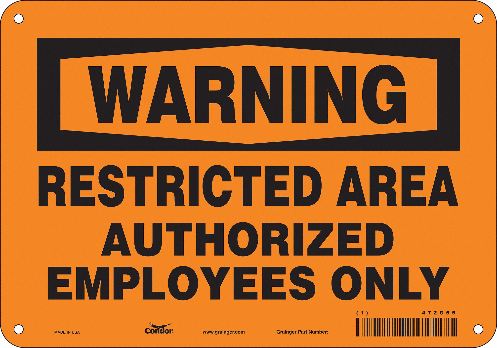 Safety Sign: Aluminum, Mounting Holes Sign Mounting, 7 in x 10 in Nominal Sign Size, 0.032 in Thick
