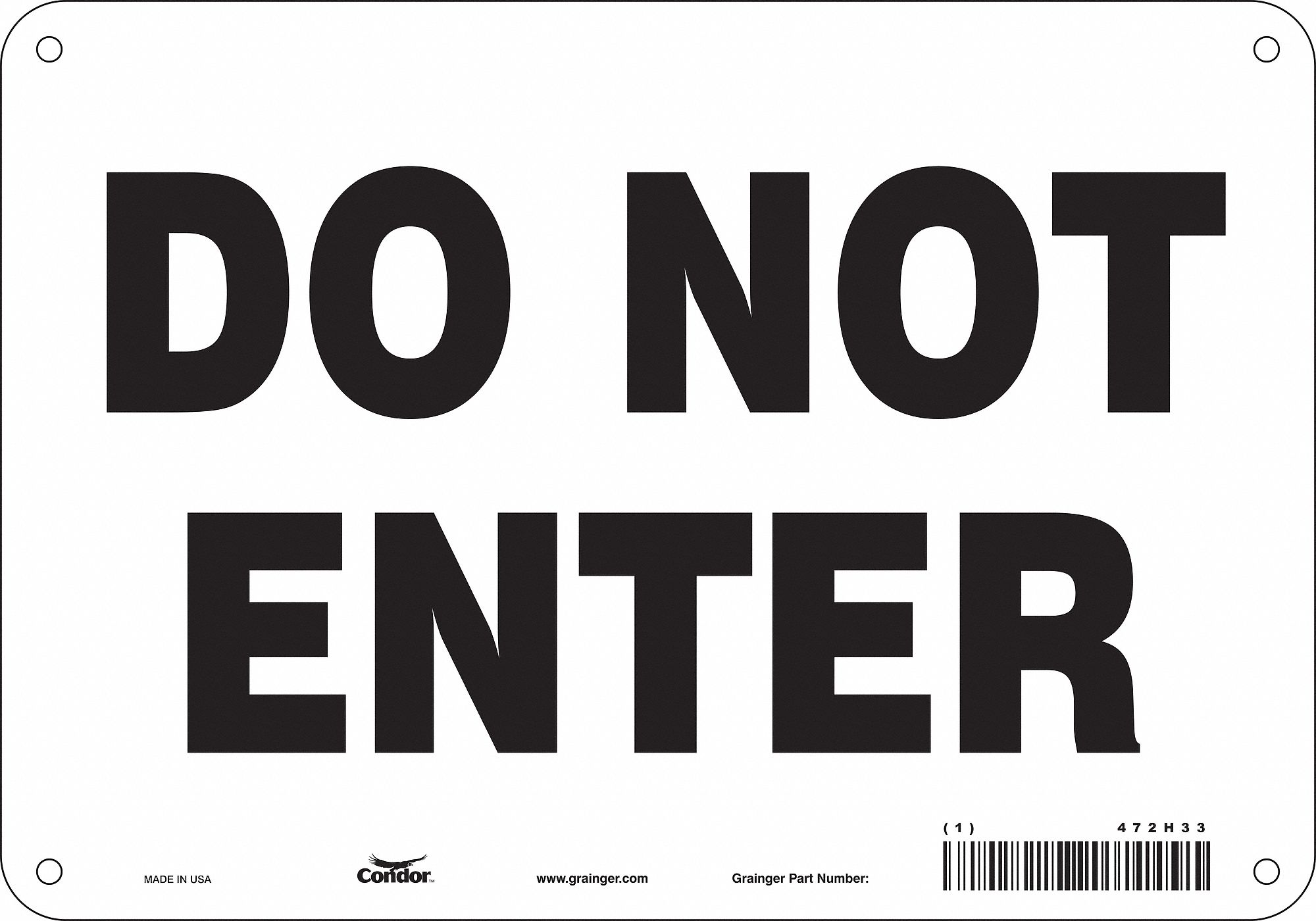 Safety Sign: Polyethylene, Mounting Holes Sign Mounting, 7 in x 10 in Nominal Sign Size, No Header