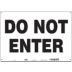 Do Not Enter Signs