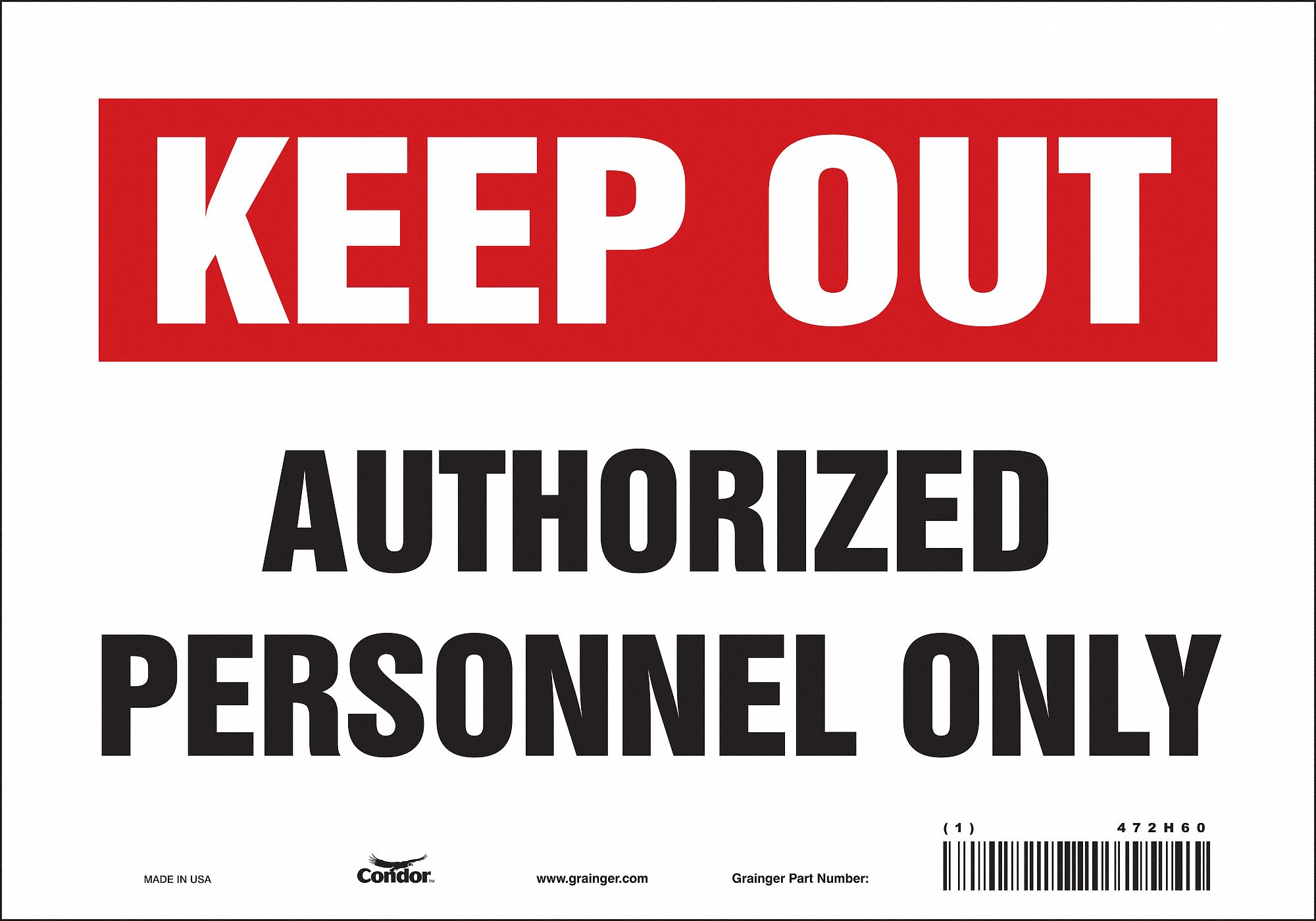 Safety Sign: Vinyl, Adhesive Sign Mounting, 7 in x 10 in Nominal Sign Size, Not Retroreflective