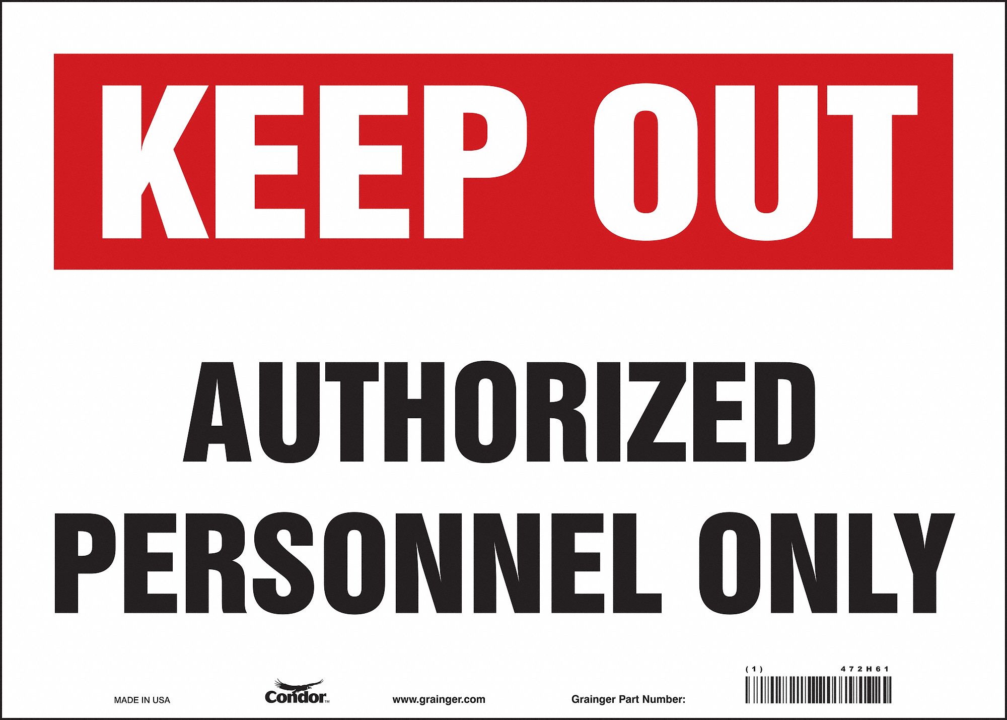 Safety Sign: Vinyl, Adhesive Sign Mounting, 10 in x 14 in Nominal Sign Size, Not Retroreflective