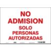 No Admision Solo Personas Autorizadas Signs