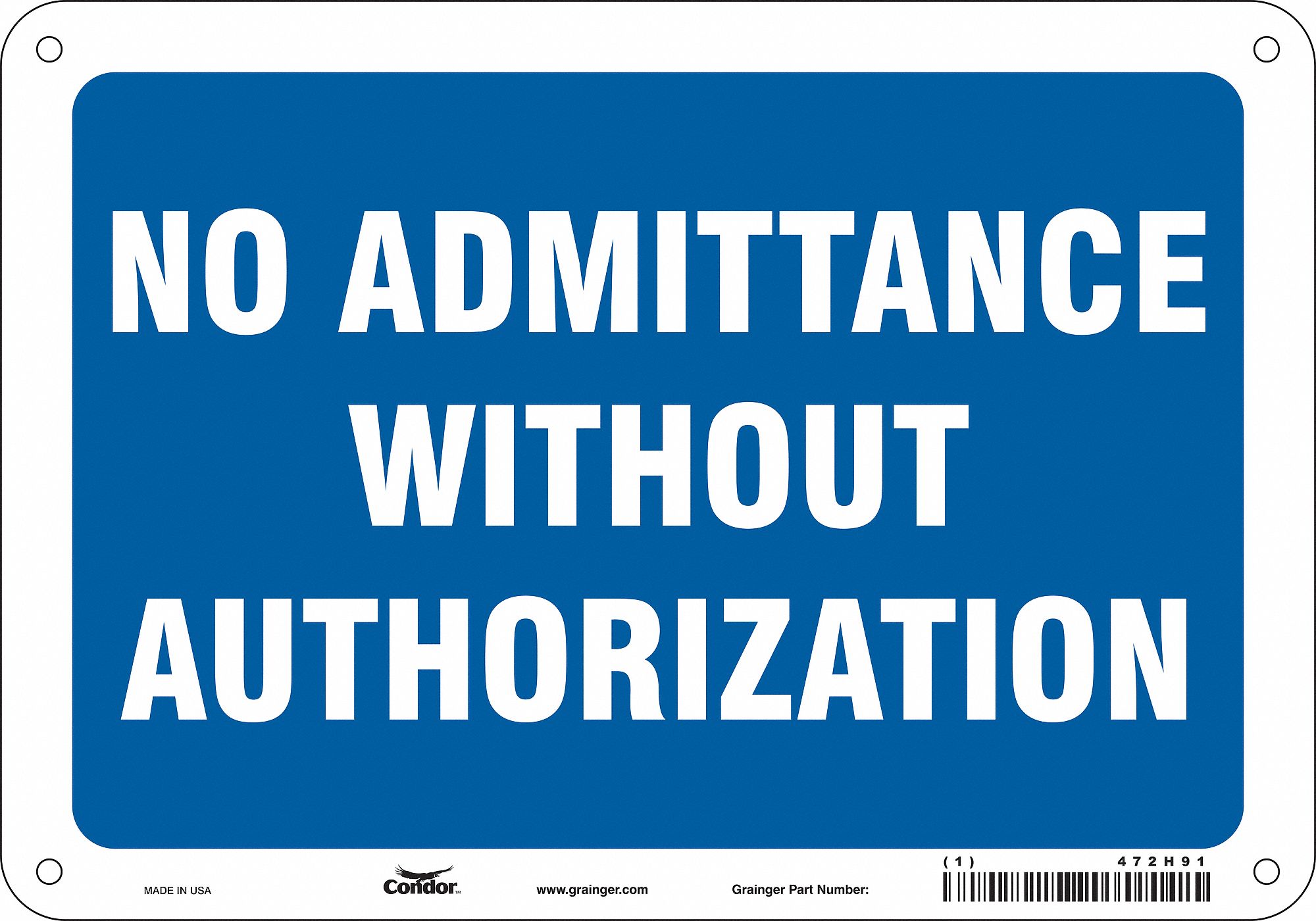 Safety Sign: Polyethylene, Mounting Holes Sign Mounting, 7 in x 10 in Nominal Sign Size, No Header