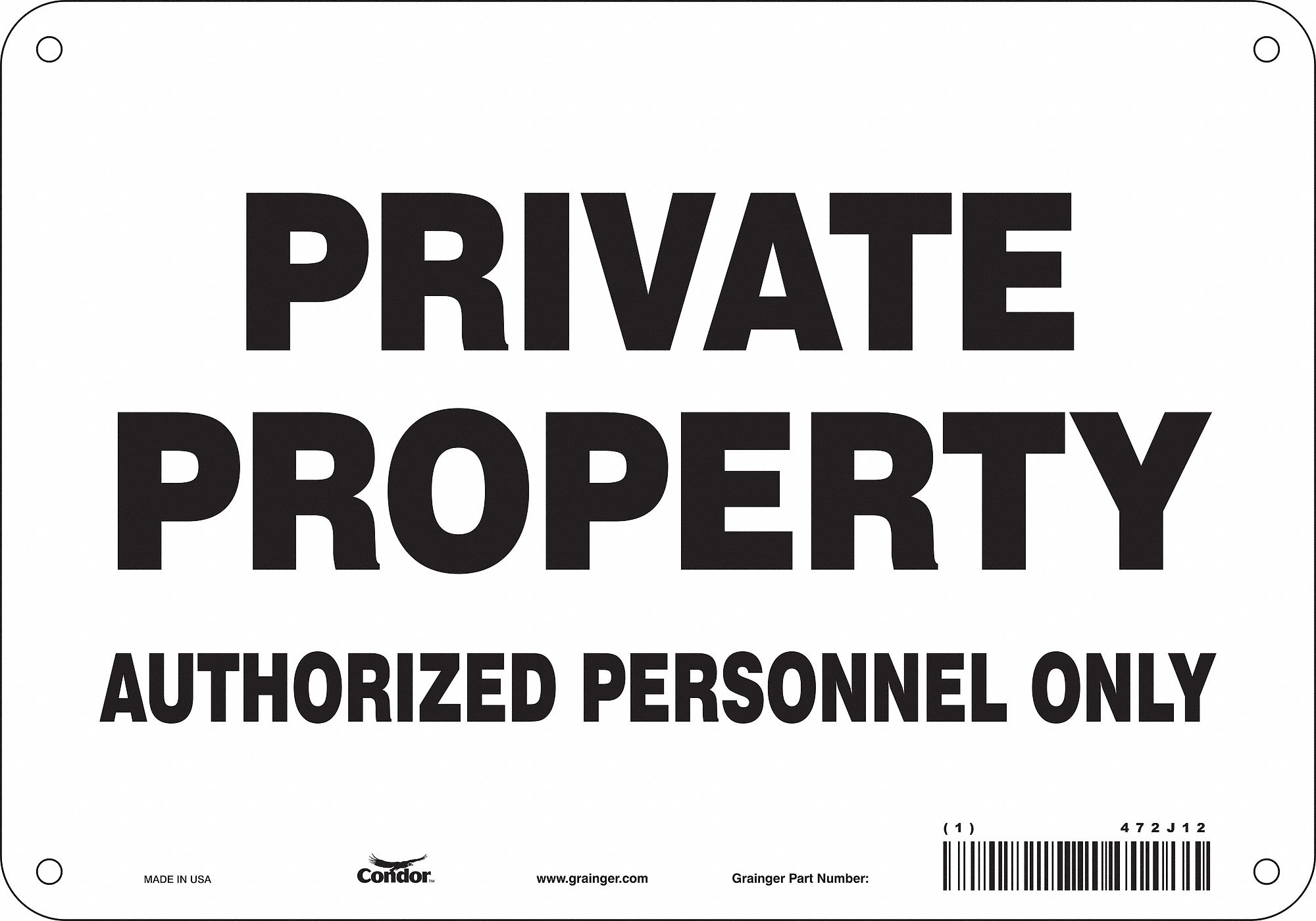 Safety Sign: Polyethylene, Mounting Holes Sign Mounting, 7 in x 10 in Nominal Sign Size, No Header
