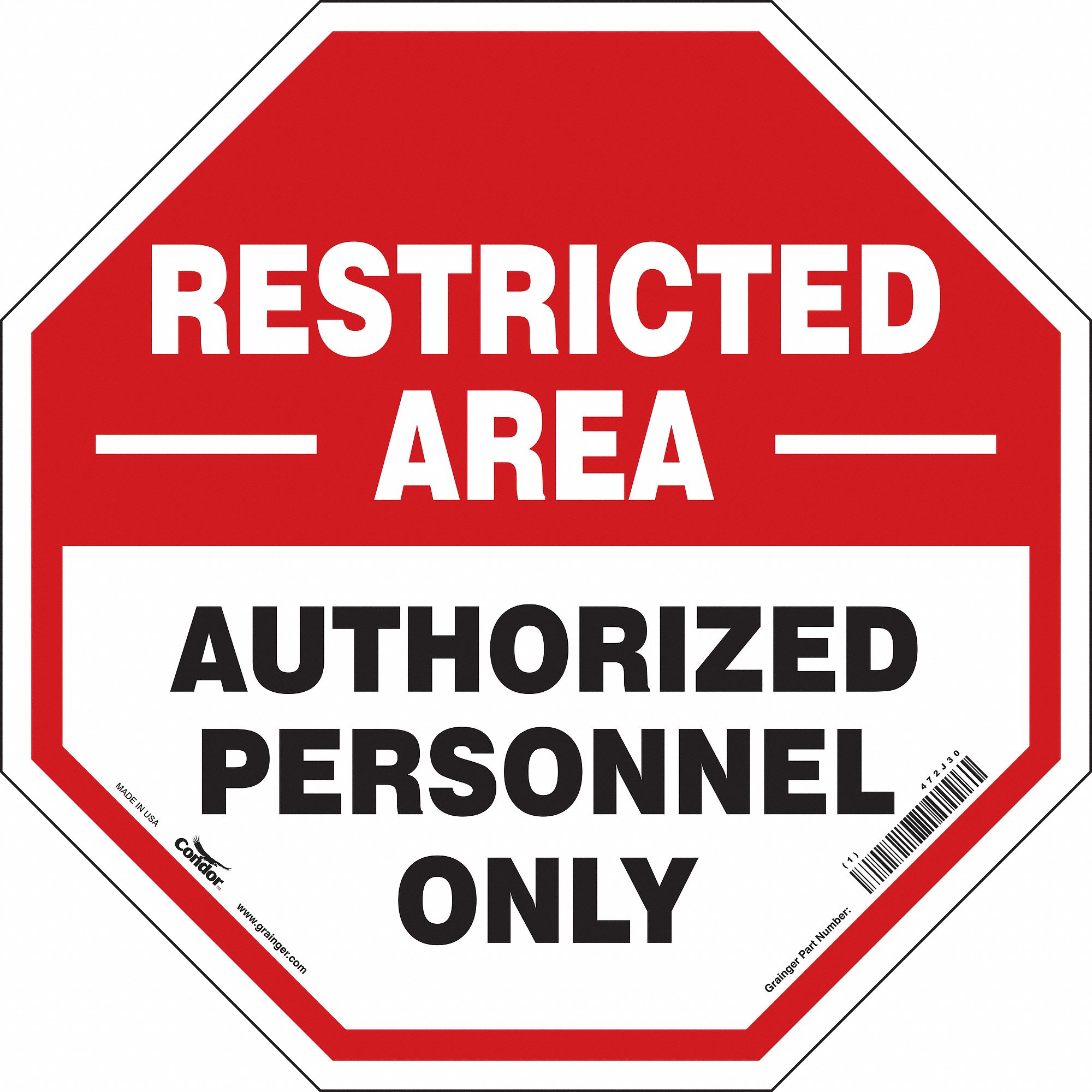 Safety Sign: Vinyl, Adhesive Sign Mounting, 24 in x 24 in Nominal Sign Size, Not Retroreflective