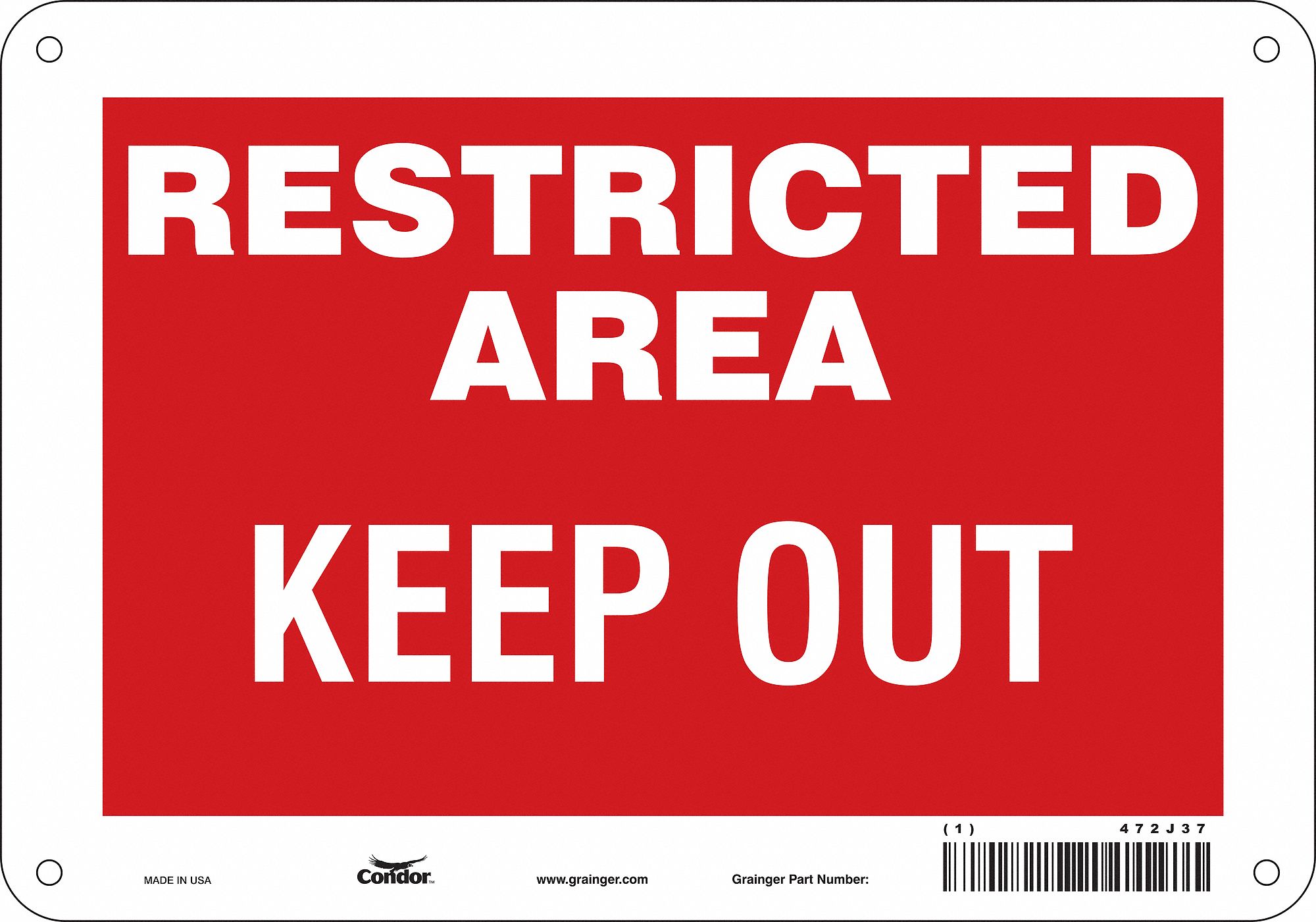 Safety Sign: Aluminum, Mounting Holes Sign Mounting, 7 in x 10 in Nominal Sign Size, 0.032 in Thick
