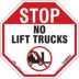 Octagon Stop No Lift Trucks Signs