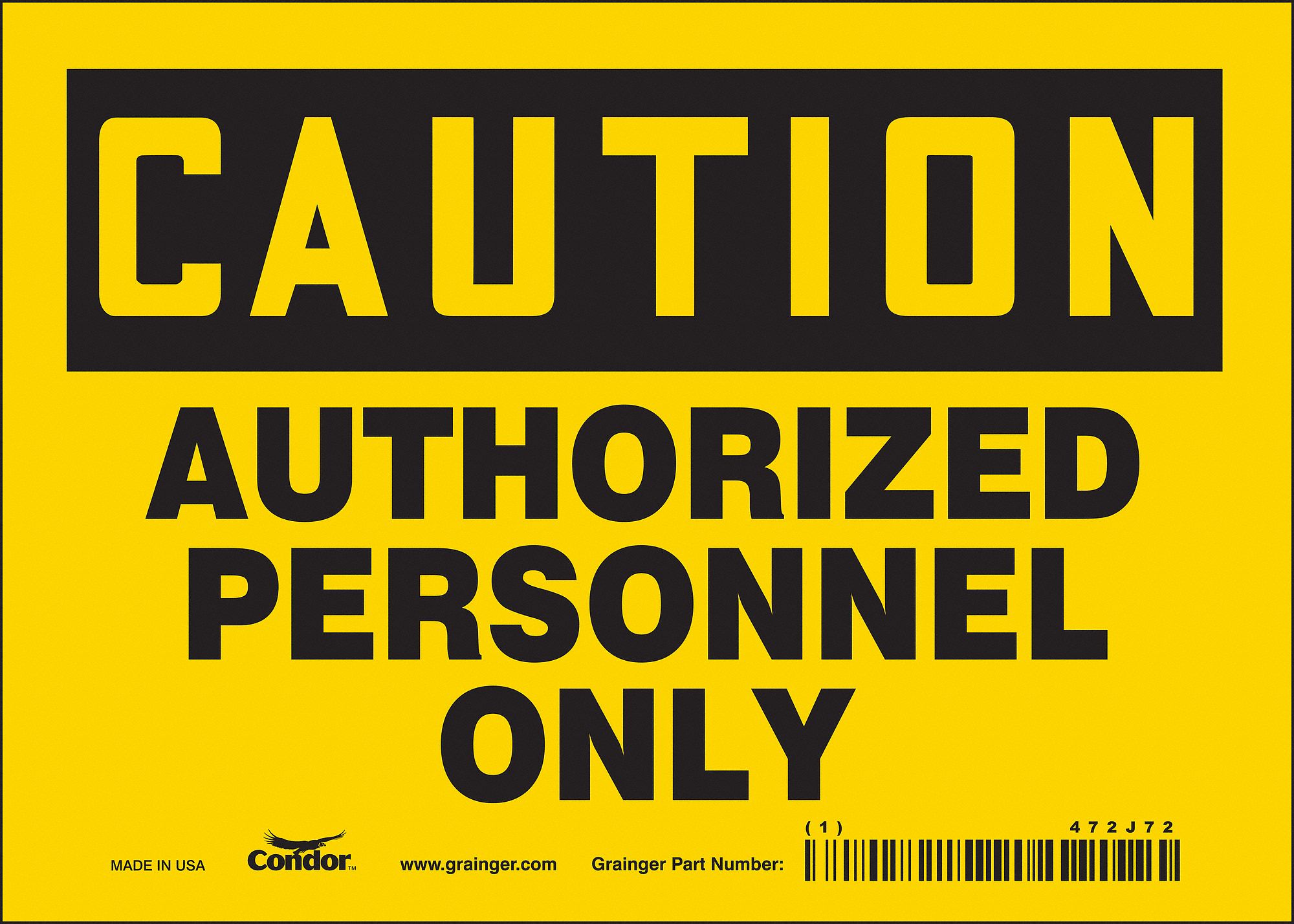 Safety Sign: Vinyl, Adhesive Sign Mounting, 5 in x 7 in Nominal Sign Size, Not Retroreflective, Wall