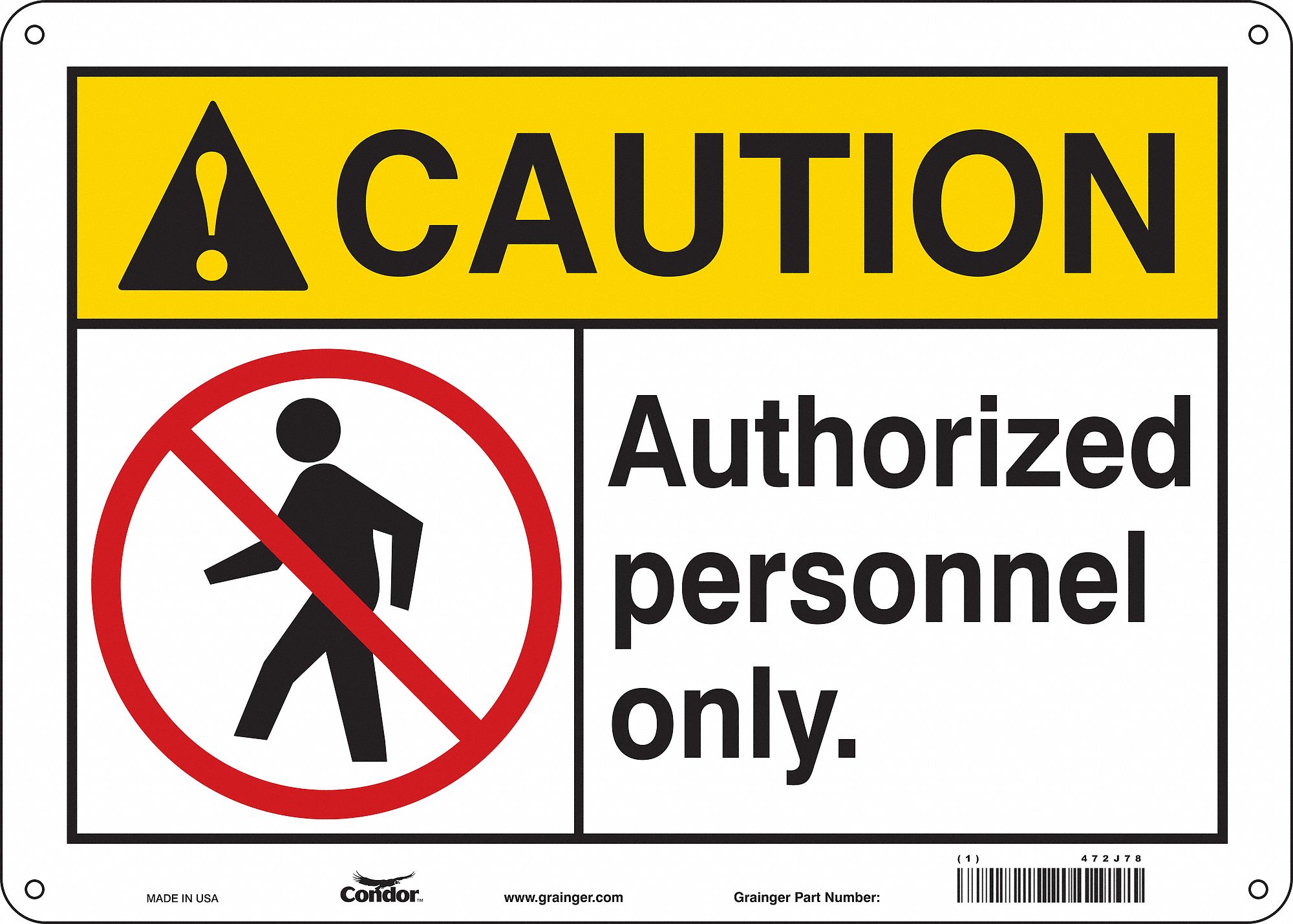 Safety Sign: Polyethylene, Mounting Holes Sign Mounting, 10 in x 14 in Nominal Sign Size, Caution