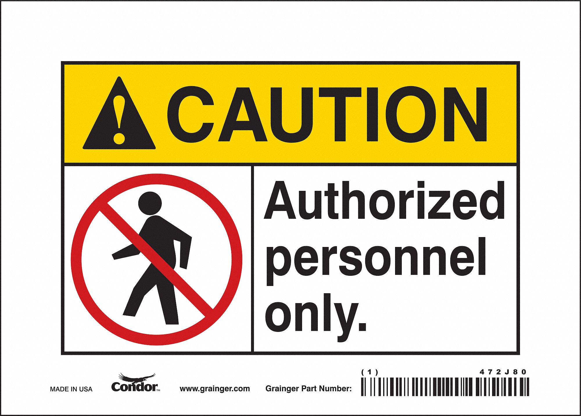 Safety Sign: Vinyl, Adhesive Sign Mounting, 5 in x 7 in Nominal Sign Size, Not Retroreflective, Wall