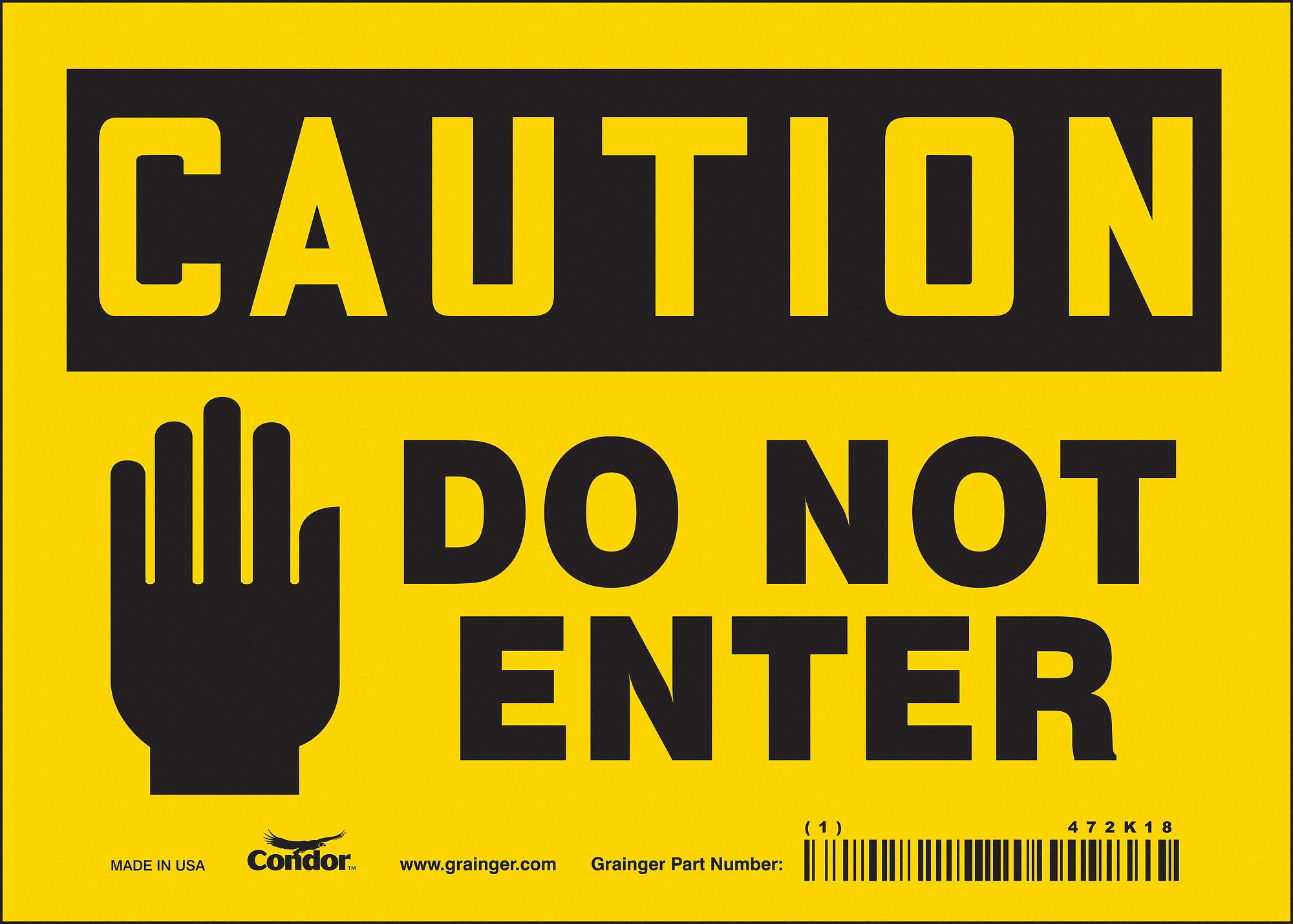 Safety Sign: Vinyl, Adhesive Sign Mounting, 5 in x 7 in Nominal Sign Size, Not Retroreflective, Wall