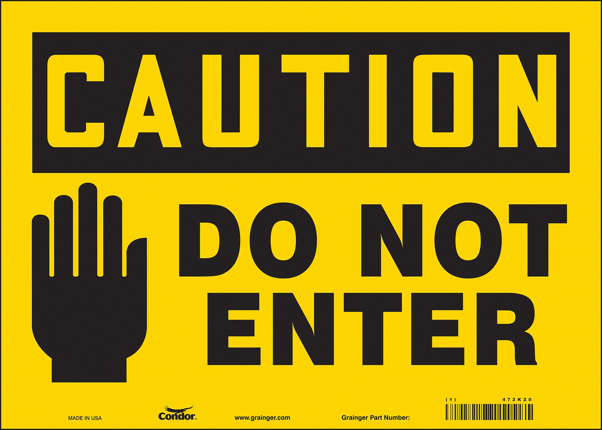 Safety Sign: Vinyl, Adhesive Sign Mounting, 10 in x 14 in Nominal Sign Size, Not Retroreflective