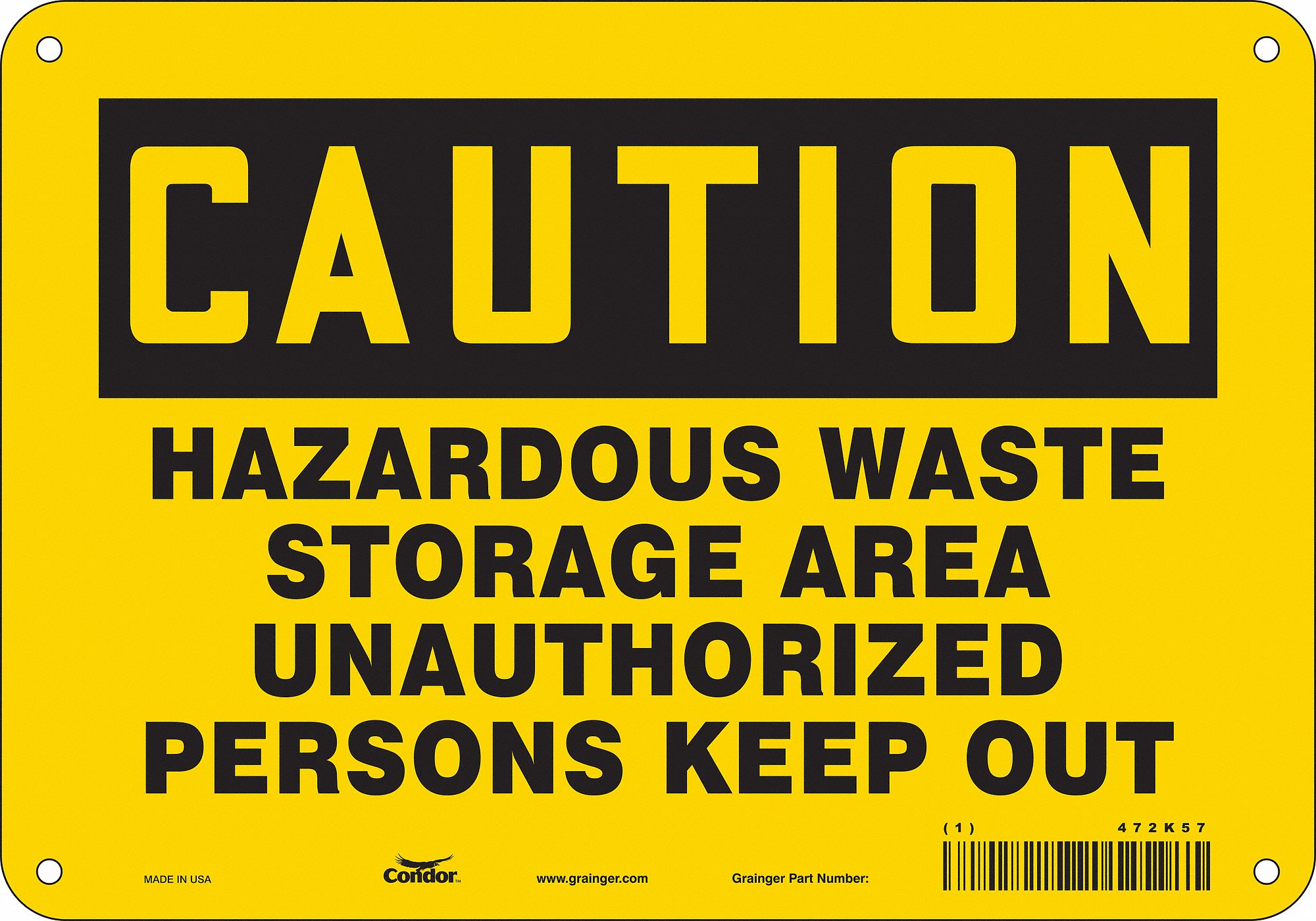 Safety Sign: Aluminum, Mounting Holes Sign Mounting, 7 in x 10 in Nominal Sign Size, 0.032 in Thick