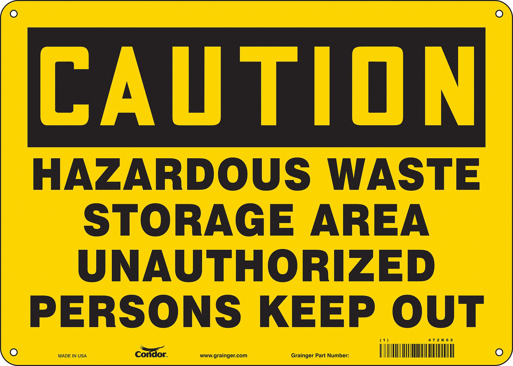 Safety Sign: Polyethylene, Mounting Holes Sign Mounting, 10 in x 14 in Nominal Sign Size, Caution