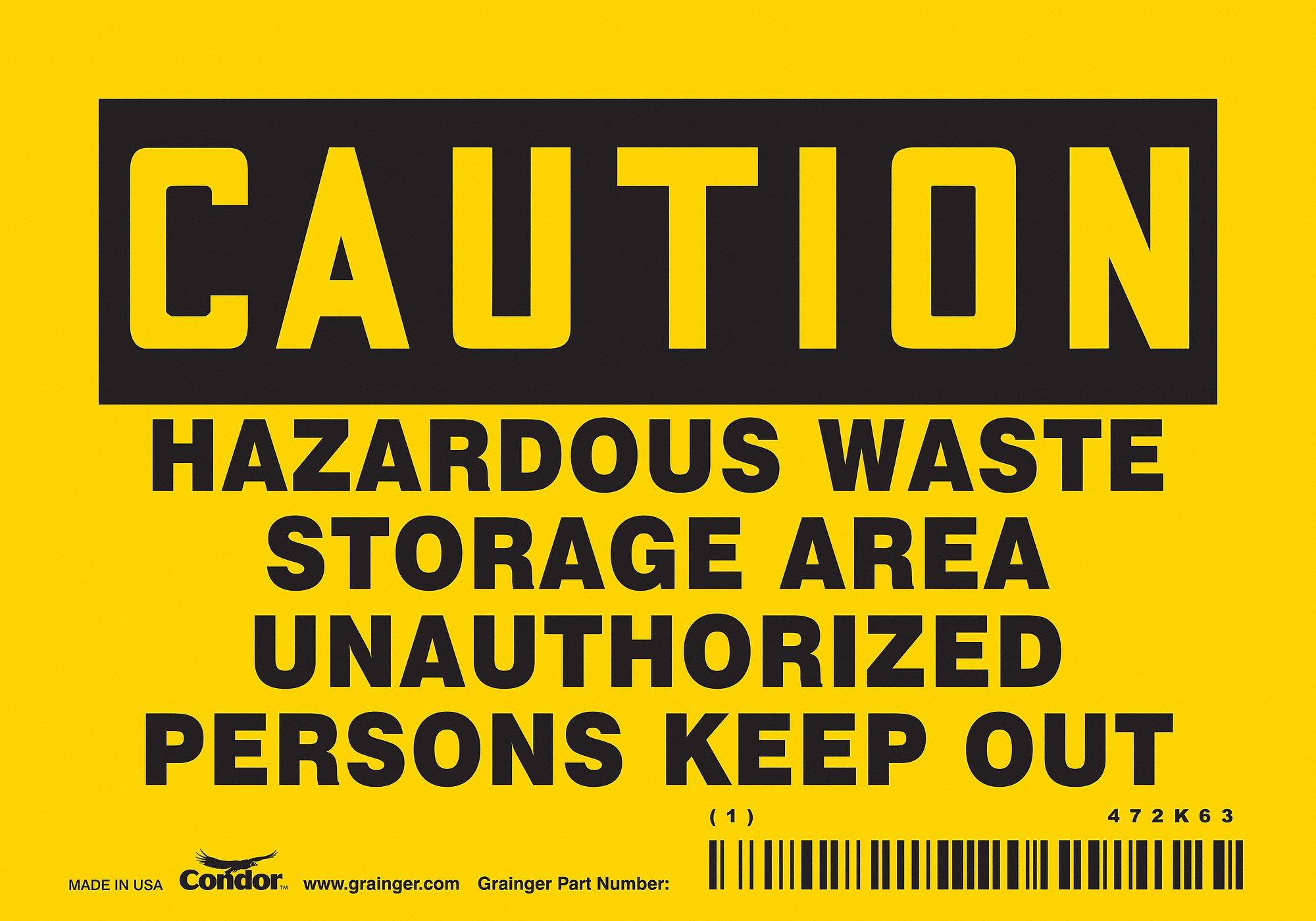 Safety Sign: Vinyl, Adhesive Sign Mounting, 3 1/2 in x 5 in Nominal Sign Size, Not Retroreflective