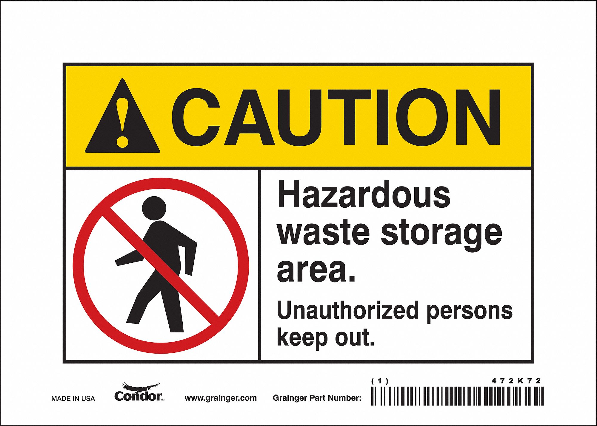 Safety Sign: Vinyl, Adhesive Sign Mounting, 5 in x 7 in Nominal Sign Size, Not Retroreflective, Wall