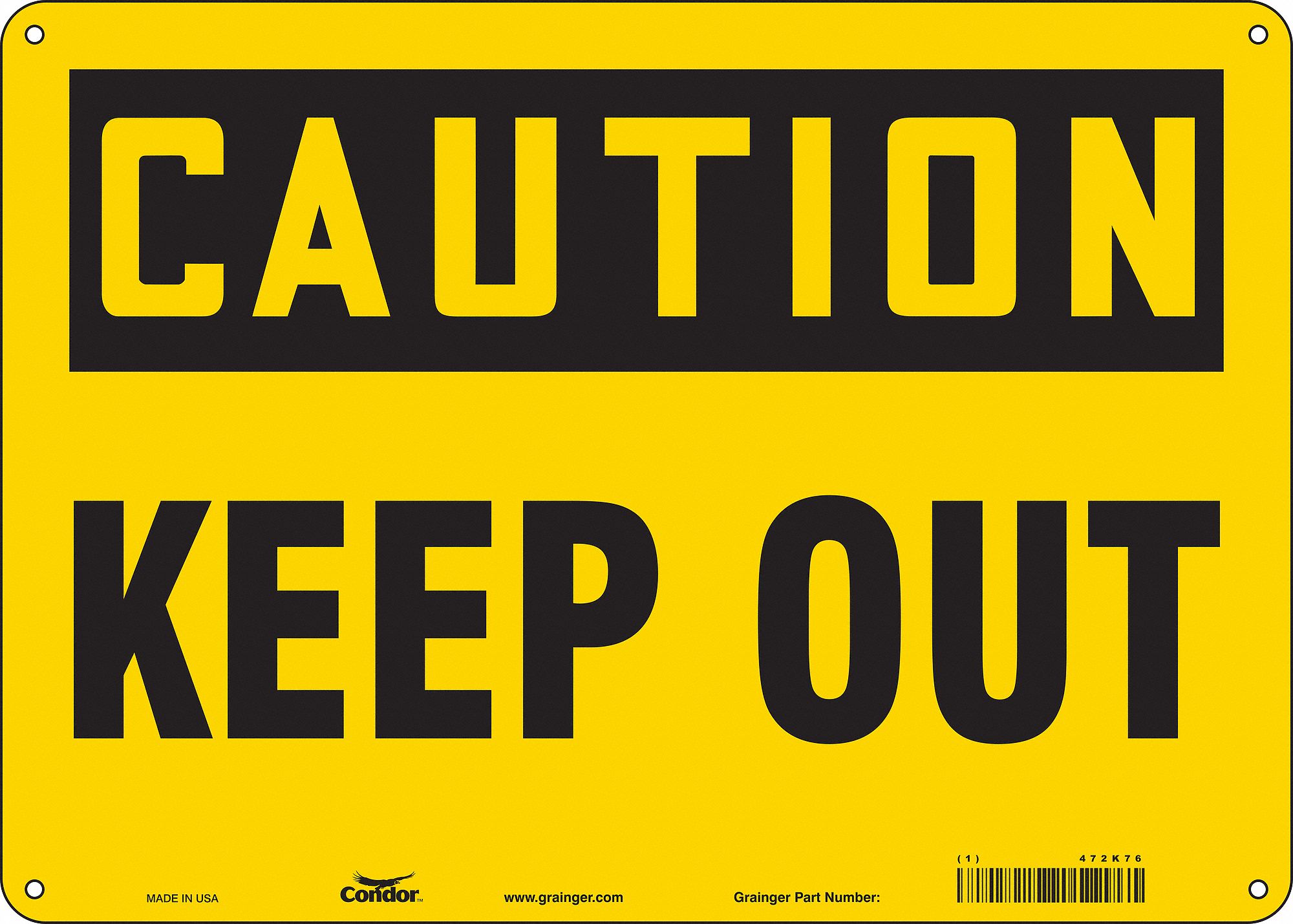 Safety Sign: Aluminum, Mounting Holes Sign Mounting, 10 in x 14 in Nominal Sign Size, 0.032 in Thick