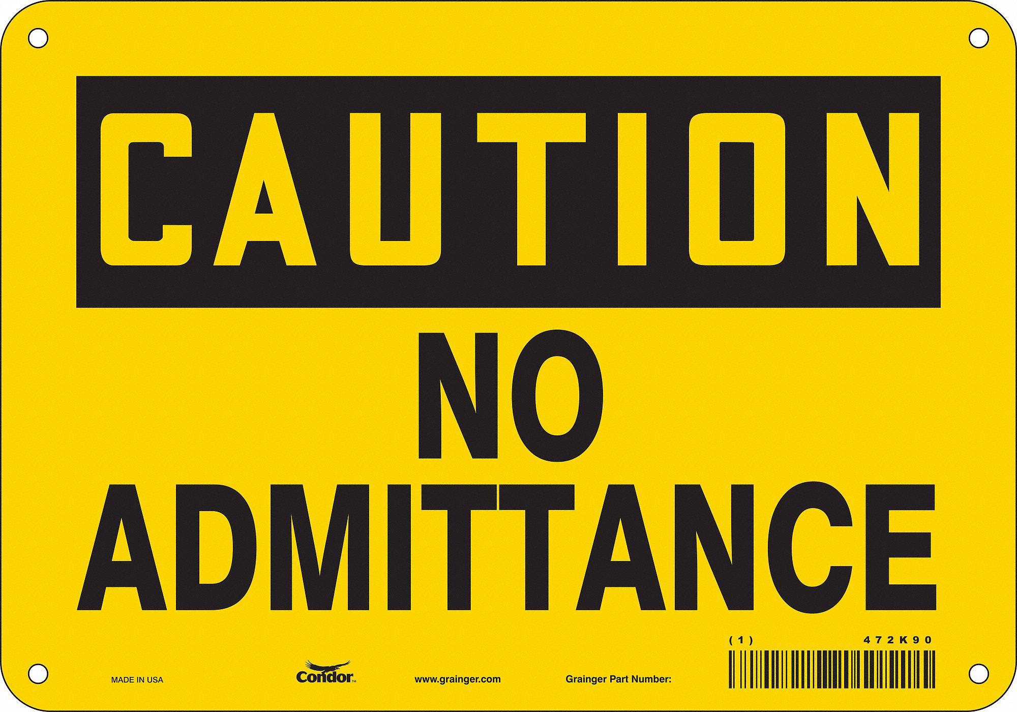 Safety Sign: Aluminum, Mounting Holes Sign Mounting, 7 in x 10 in Nominal Sign Size, 0.032 in Thick